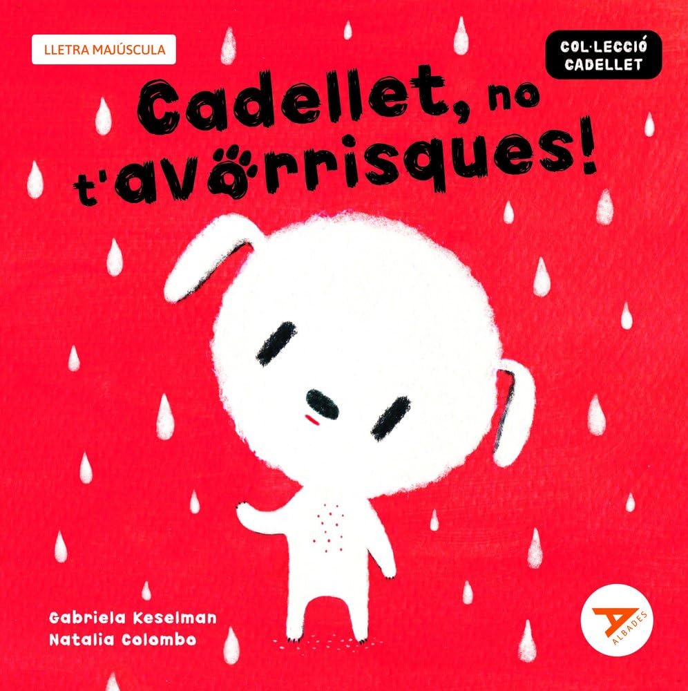 Cadellet, no t'avorrisques! (Albades Infantil - Sèrie Taronja, Band 6) Non-fiction