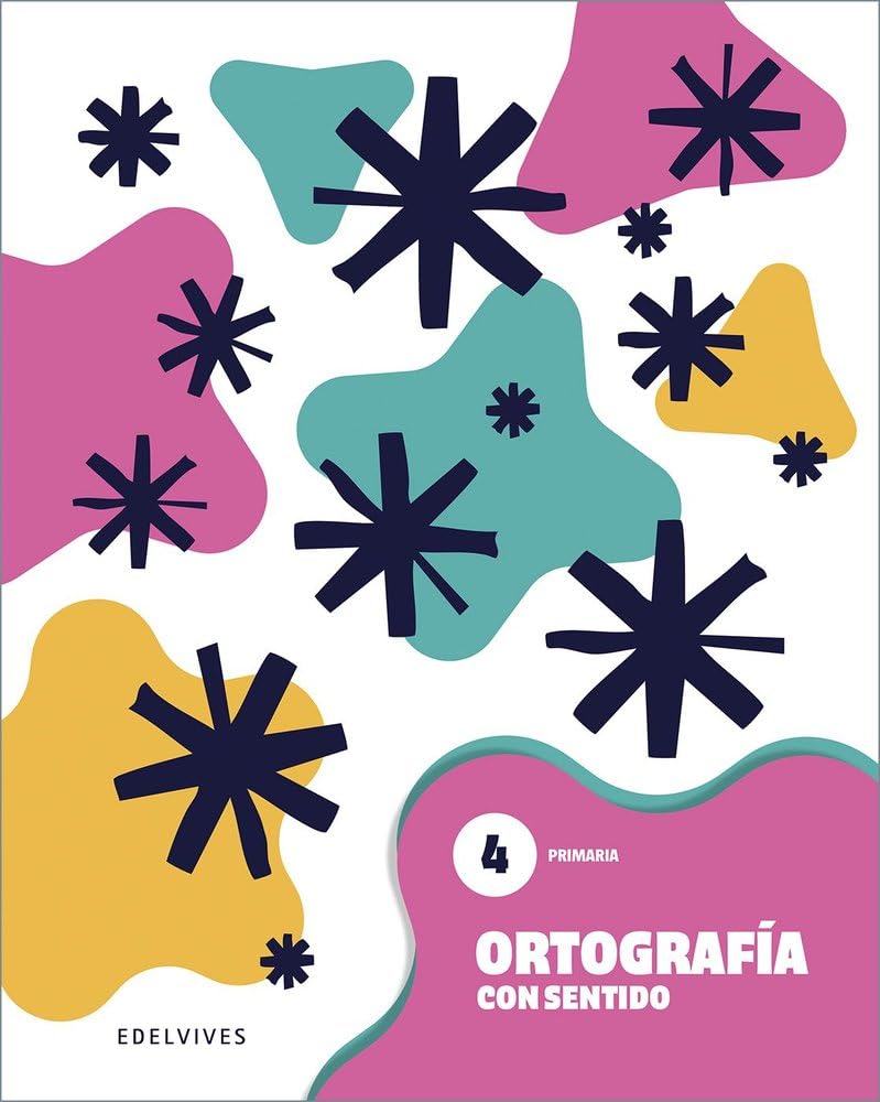 Ortografía con sentido 4 - Primaria book