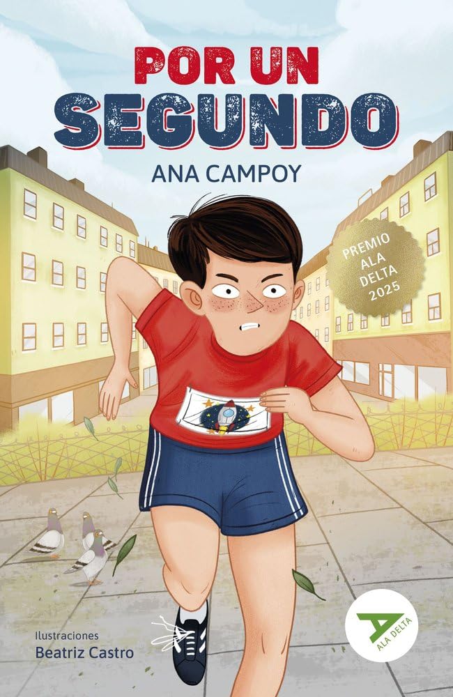 Por un segundo (Ala Delta - Serie Verde, Band 128) Non-fiction