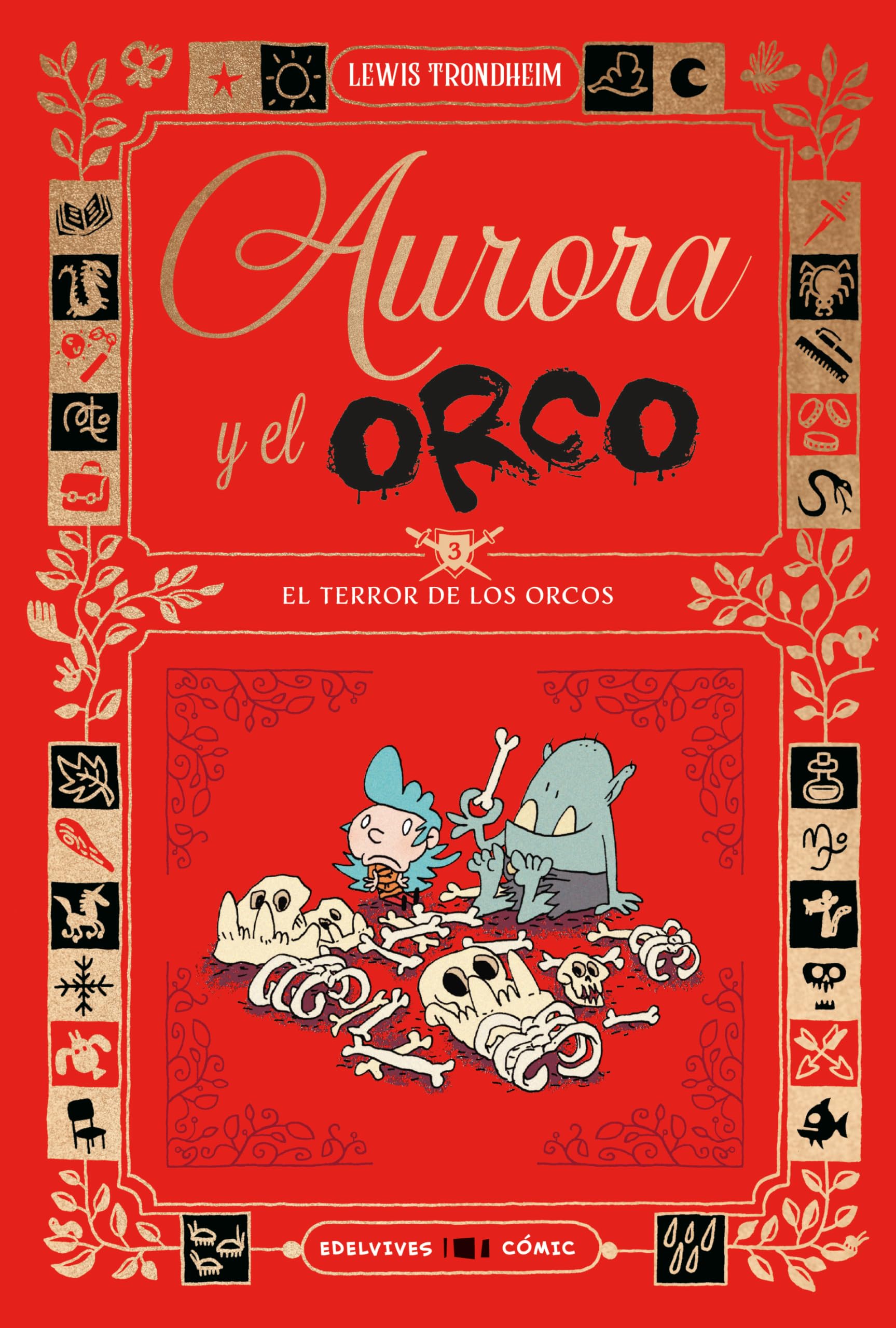 Aurora y el Orco 3 : El Terror de los Orcos book