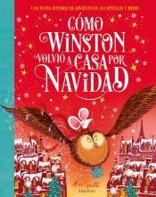 Cómo Winston volvió a casa por Navidad: Una nueva historia de Adviento en 24 capítulos y medio book