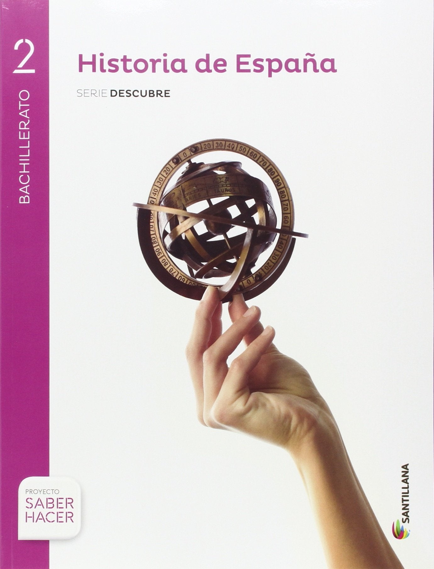 HISTORIA DE ESPAÑA NAVARRA SERIE DESCUBRE 2 BTO SABER HACER Non-fiction