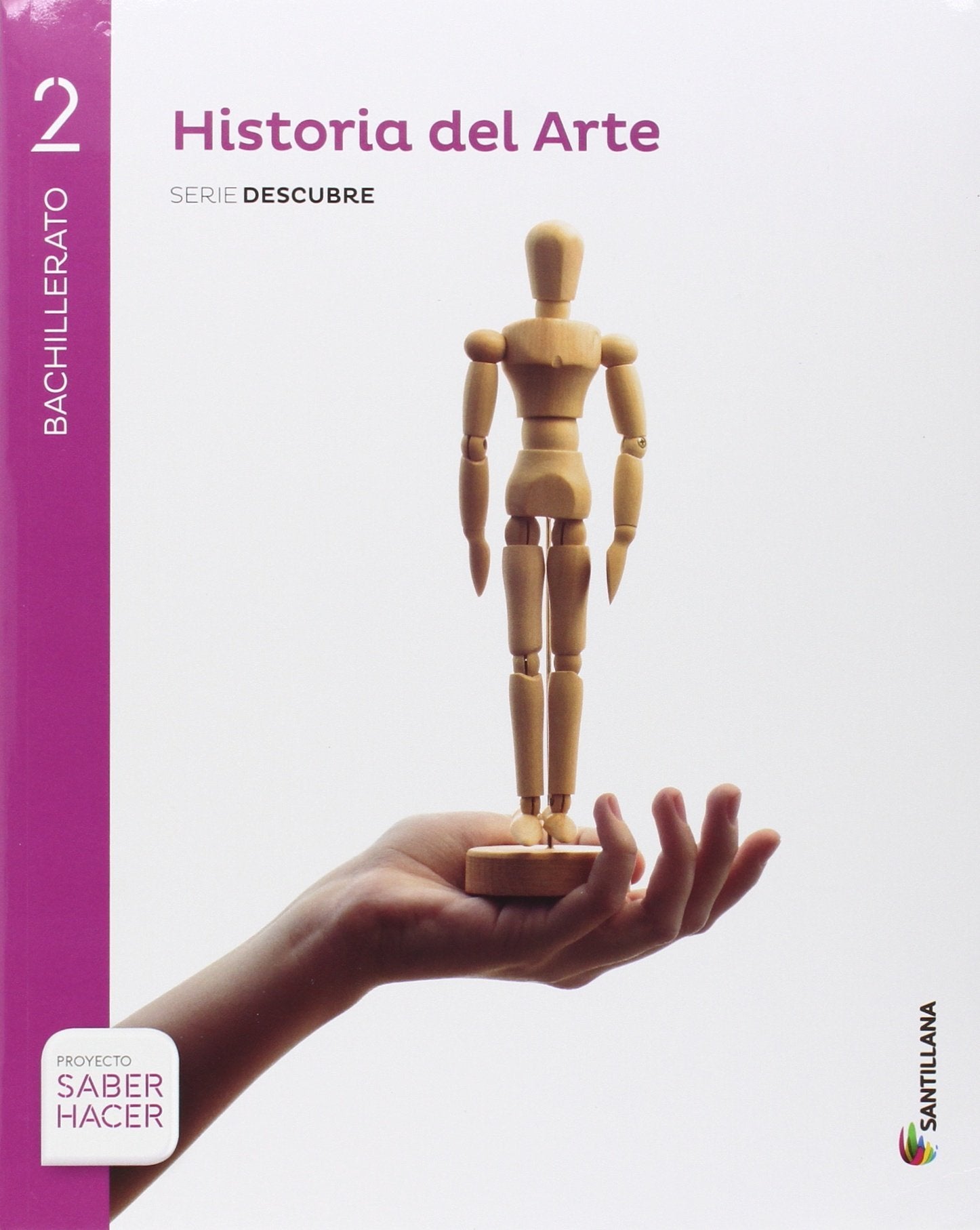 Historia del arte serie descubre 2 bachillerato saber hacer Non-fiction