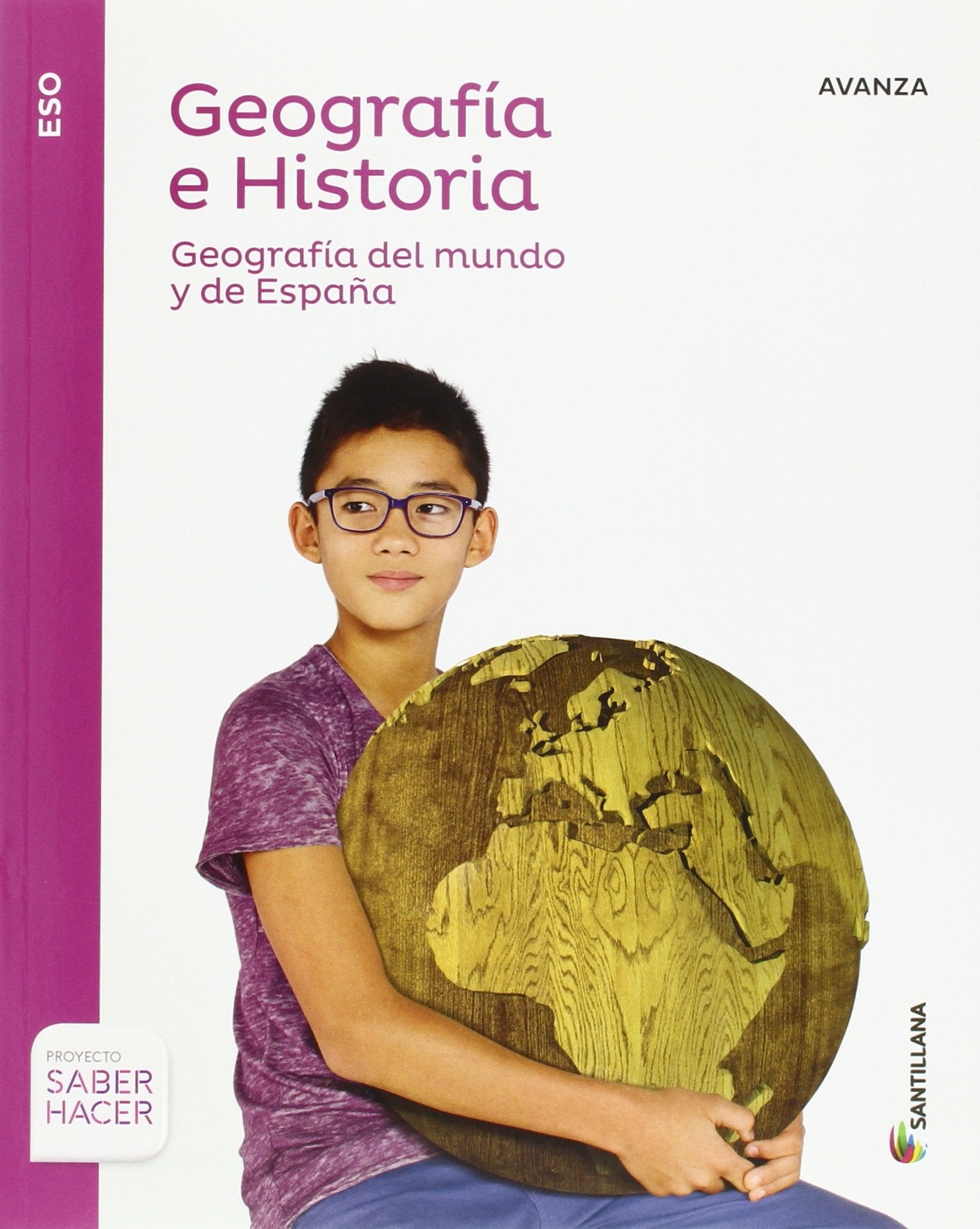 GEOGRAFIA E HISTORIA AVANZA 3 ESO SABER HACER book