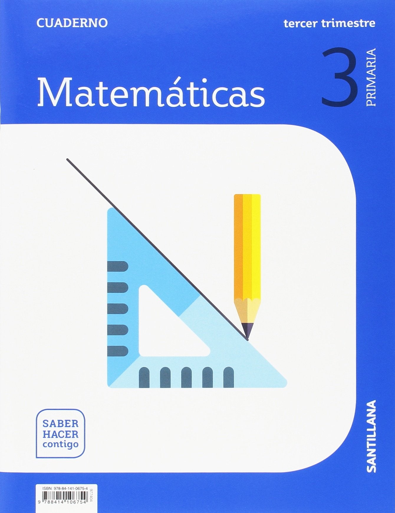 CUADERNO MATEMATICAS 3 PRIMARIA 3 TRIM SABER HACER CONTIGO Non-fiction