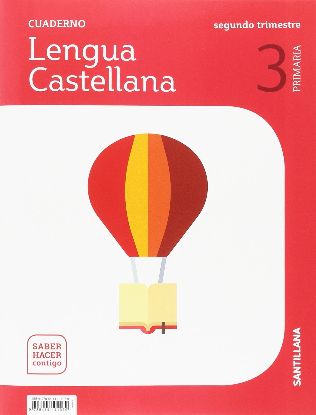 CUADERNO LENGUA 3 PRIMARIA 2 TRIM SABER HACER CONTIGO book