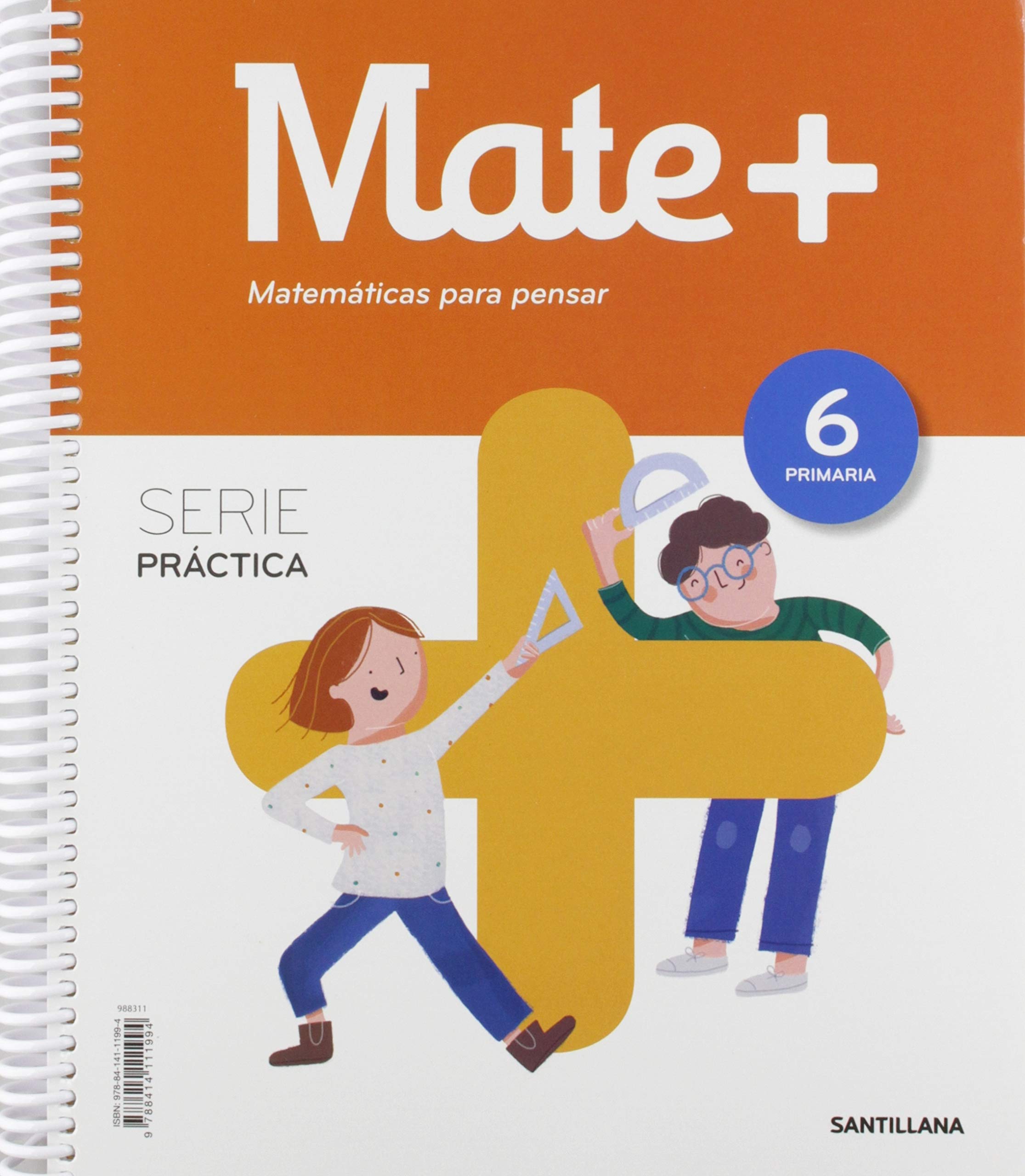 MATE+ MATEMATICAS PARA PENSAR SERIE PRACTICA 6 PRIMARIA Non-fiction