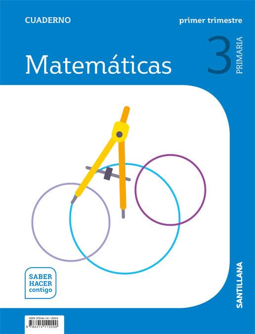 CUADERNO MATEMATICAS 3 PRIMARIA 1 TRIM SABER HACER CONTIGO book