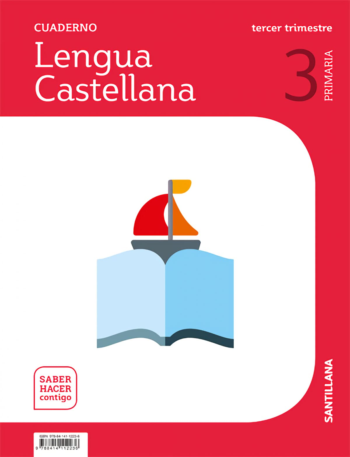 CUADERNO LENGUA 3 PRIMARIA 3 TRIM SABER HACER CONTIGO book