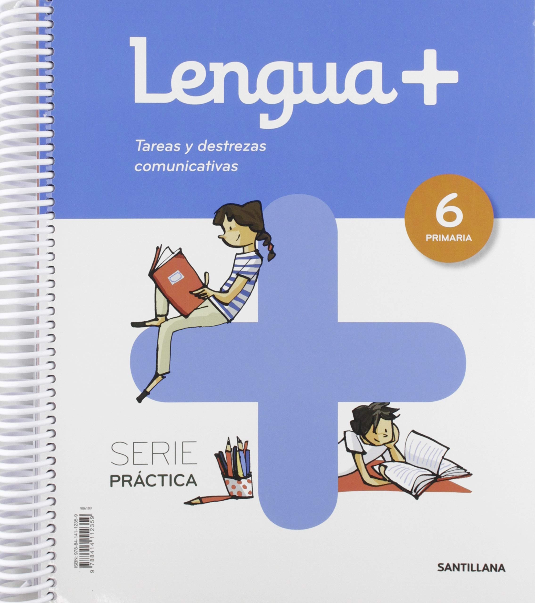 LENGUA+ SERIE PRACTICA TAREAS Y DESTREZAS COMUNICATIVAS 6 PRIMARIA book