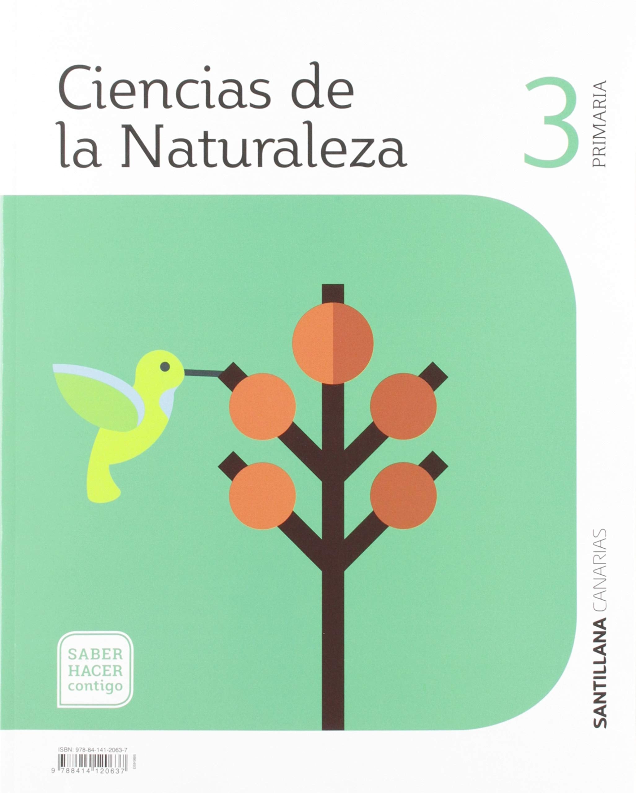 CIENCIAS DE LA NATURALEZA 3 PRIMARIA SABER HACER CONTIGO book