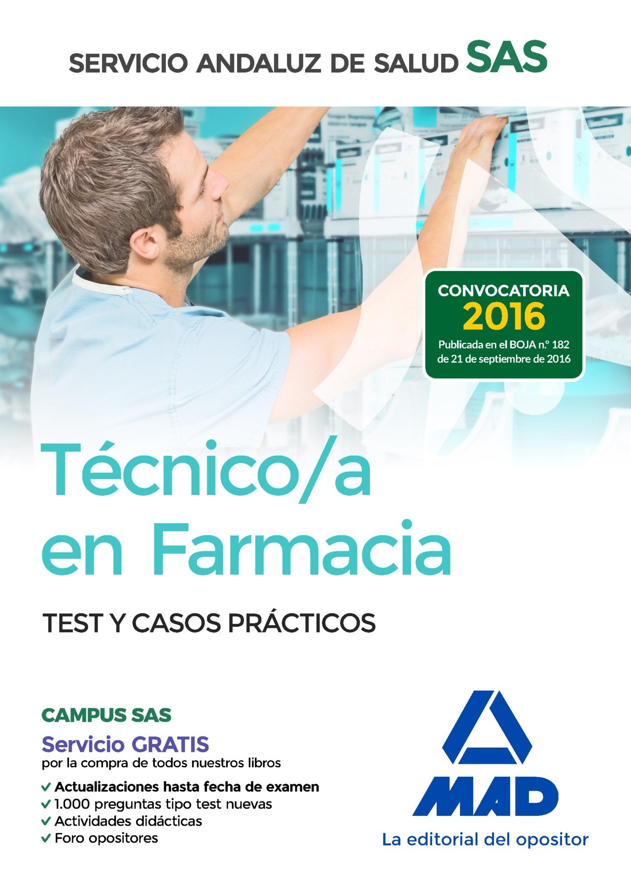 Técnico en Farmacia del Servicio Andaluz de Salud. Test y casos prácticos book