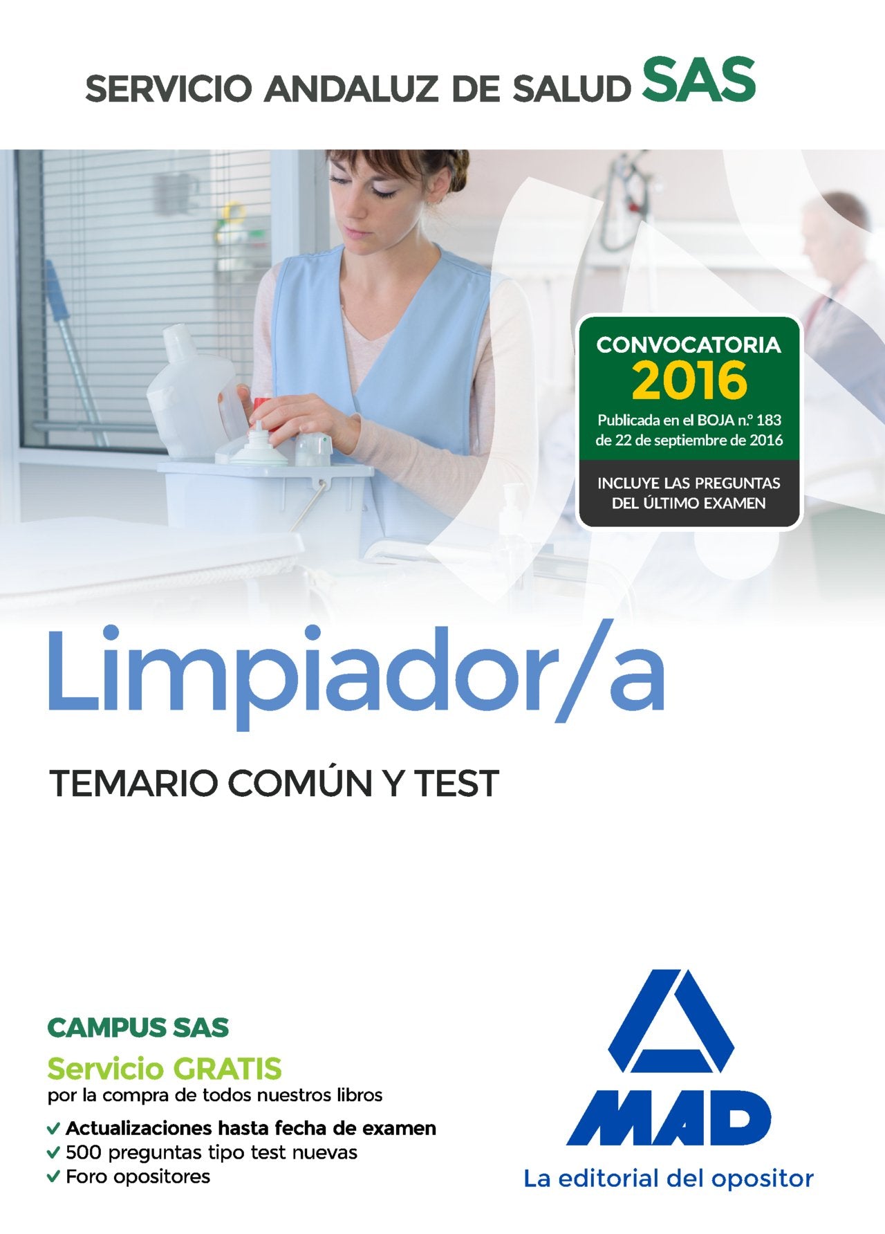 Limpiador/a del Servicio Andaluz de Salud. Temario común y test book