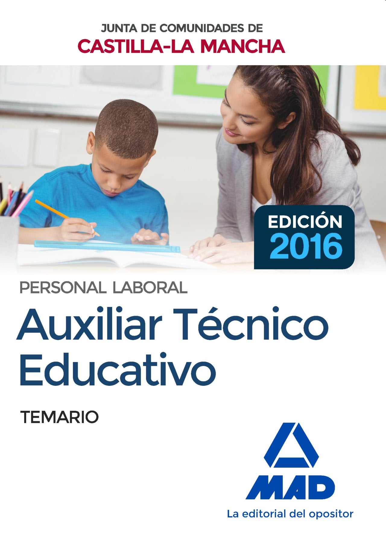 Auxiliar Técnico Educativo (Personal Laboral De La Junta De Comunidades De Castilla-La Mancha). Temario book
