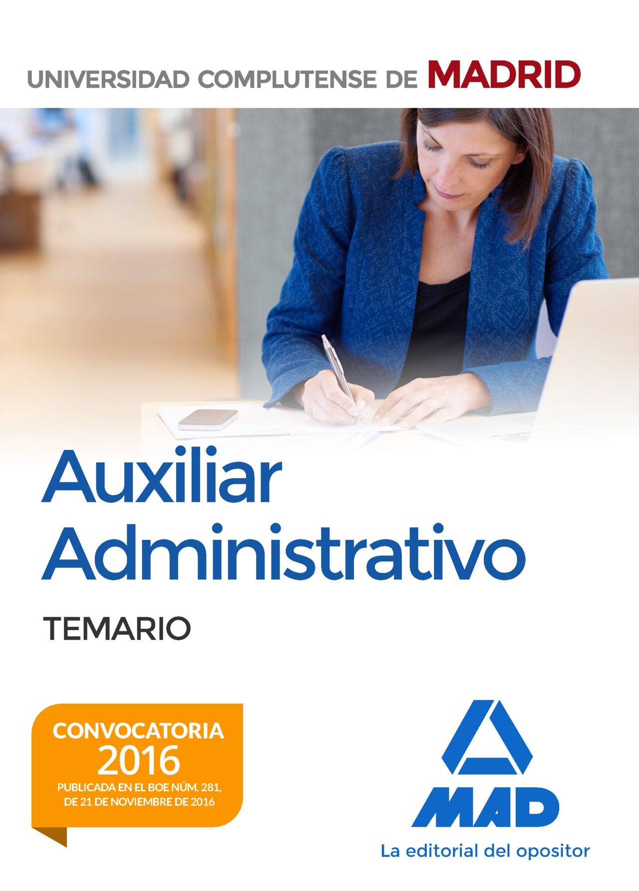 Auxiliar Administrativo de la Universidad Complutense de Madrid. Temario book