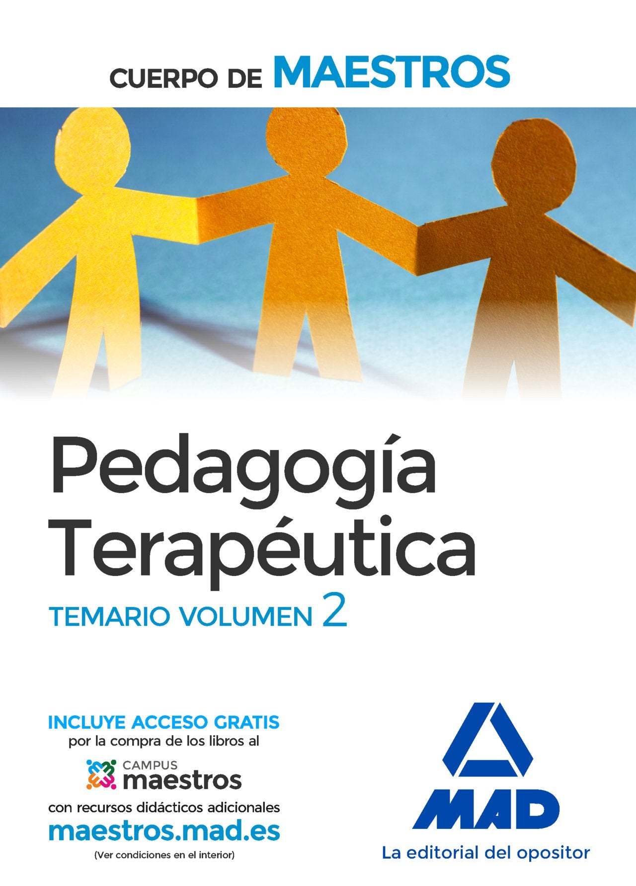 Cuerpo de Maestros Pedagogía Terapéutica. Temario Volumen 2 book