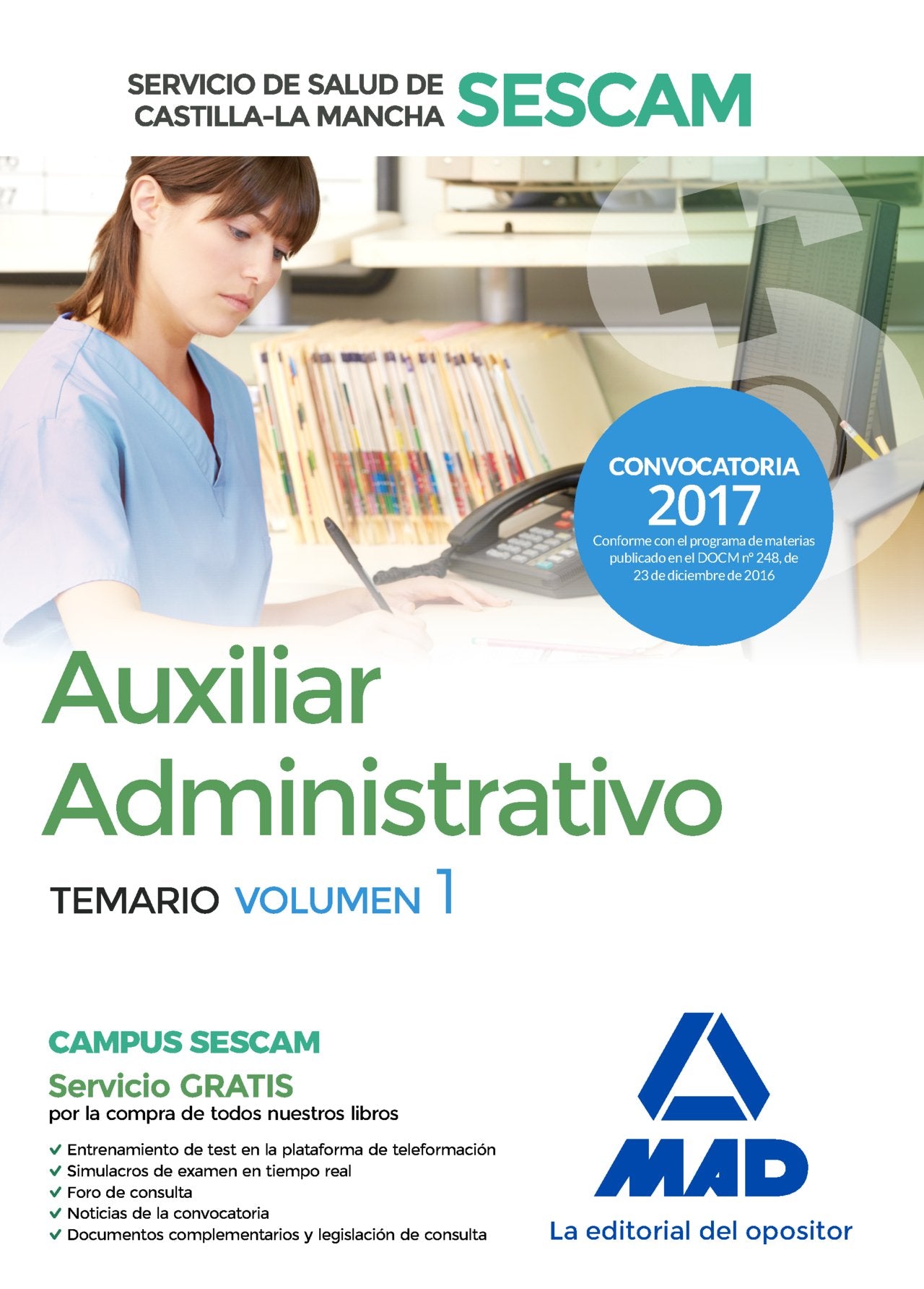 Auxiliar Administrativo del Servicio de Salud de Castilla-La Mancha (SESCAM). Temario volumen 1 book