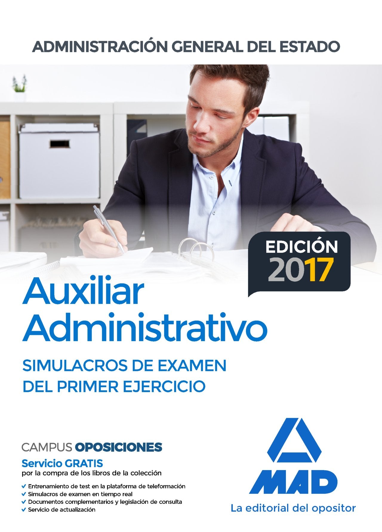 Auxiliar Administrativo de la Administración General del Estado. Simulacros de Examen del Primer Ejercicio book