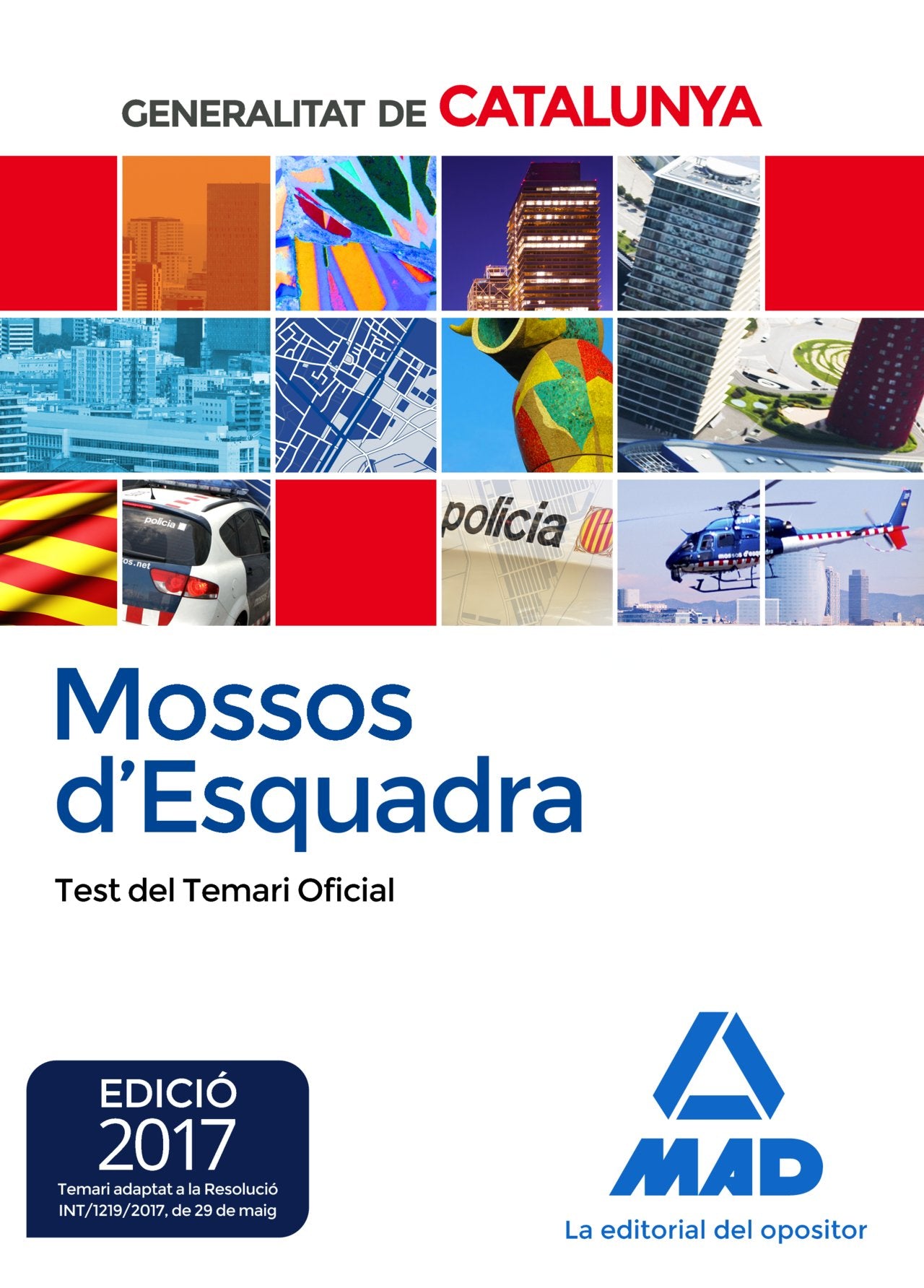 Mossos d`Esquadra. Test del Temari Oficial book