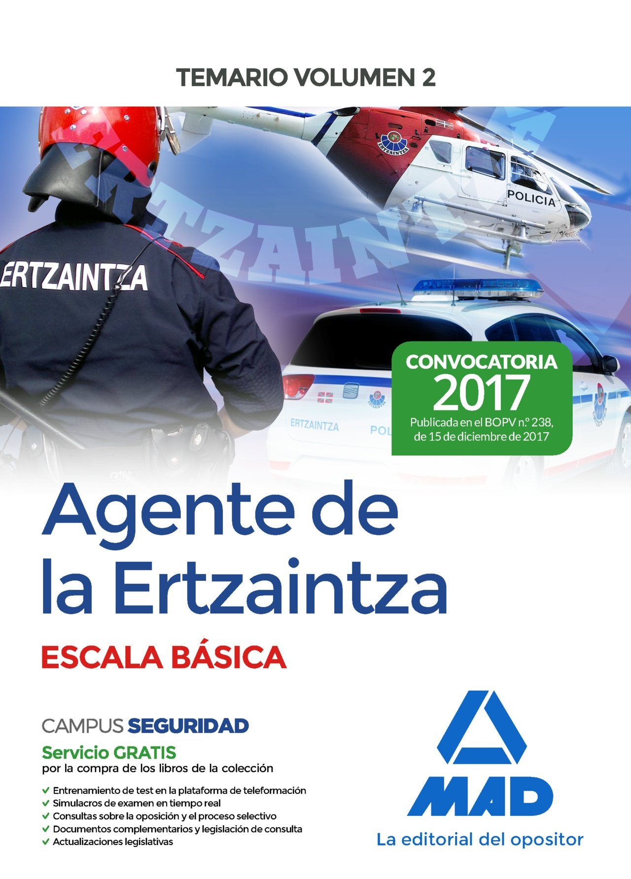 Agente de la Ertzaintza Escala Básica. Temario Volumen 2 Books