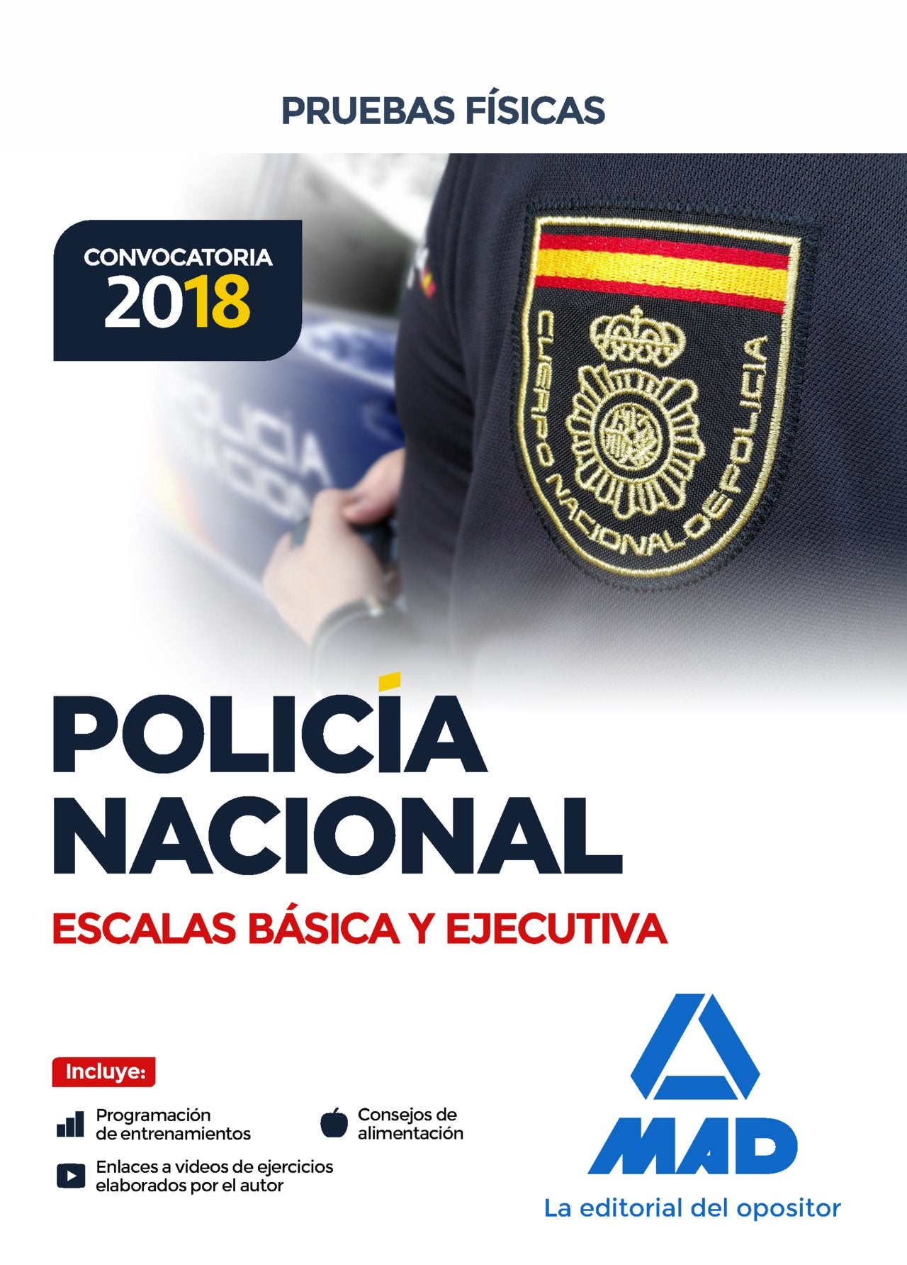 Policía Nacional Escalas básica y ejecutiva. Pruebas físicas Books