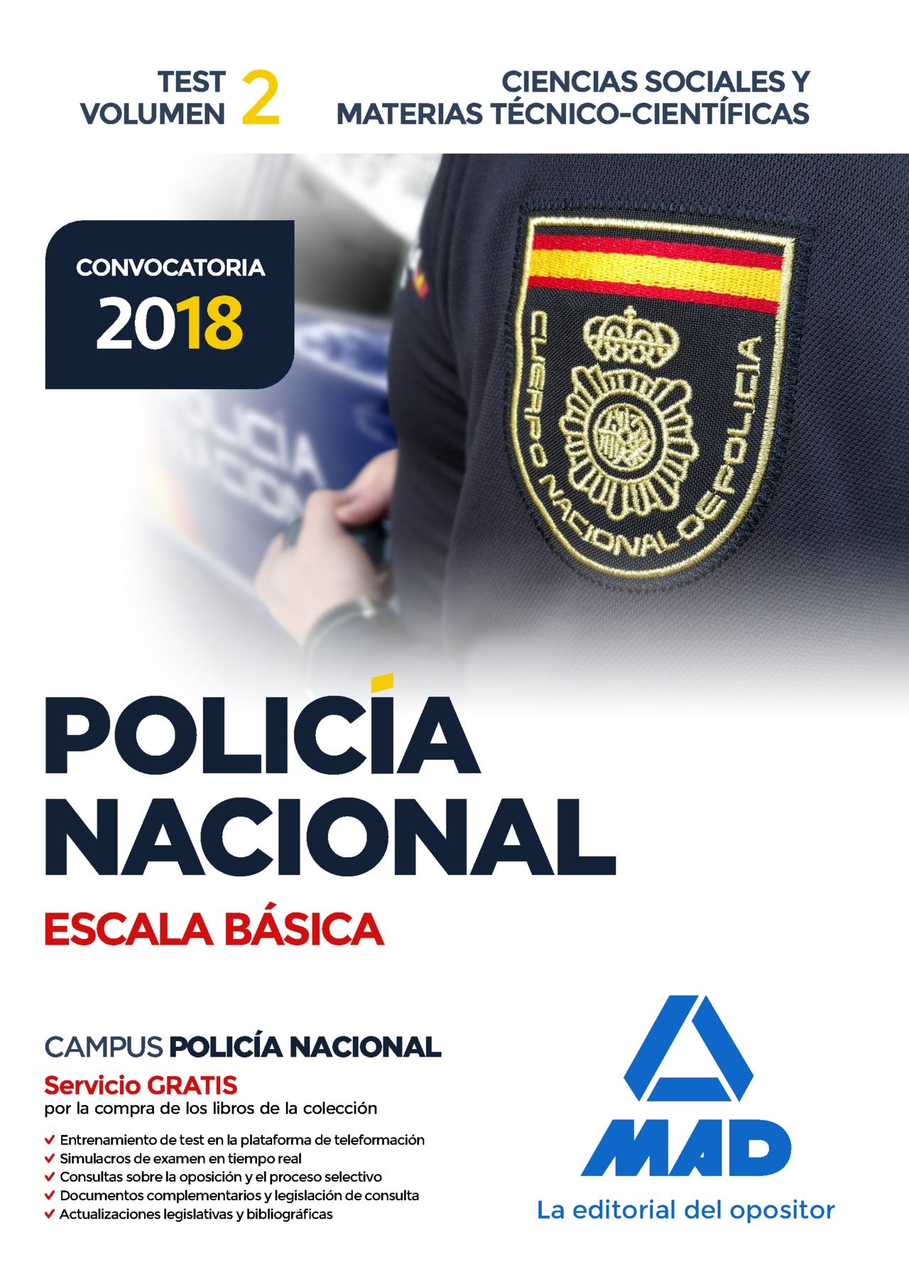 Policía Nacional : escala básica. Test, ciencias sociales y materias técnico-científicas Education & Training