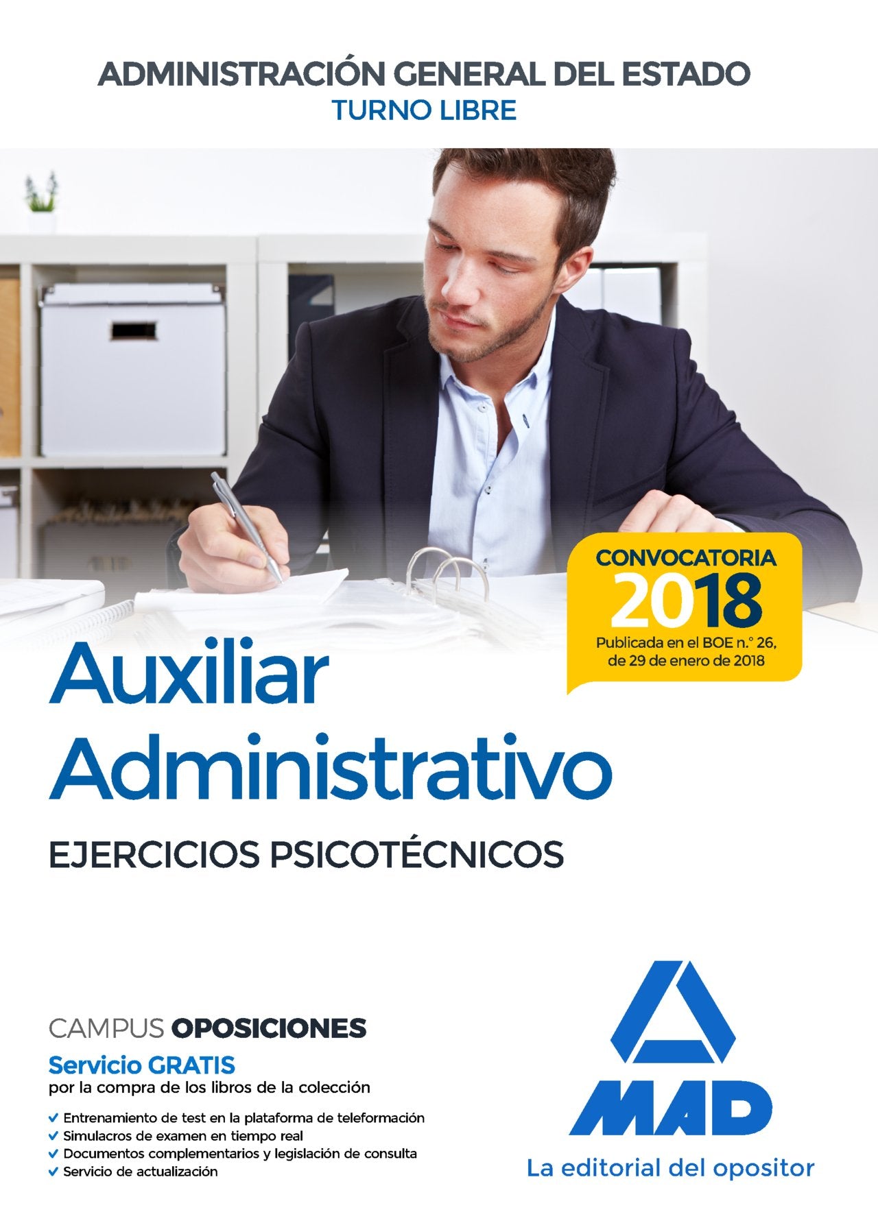 Auxiliar Administrativo : Administración General del Estado, turno libre. Ejercicios psicotécnicos Books