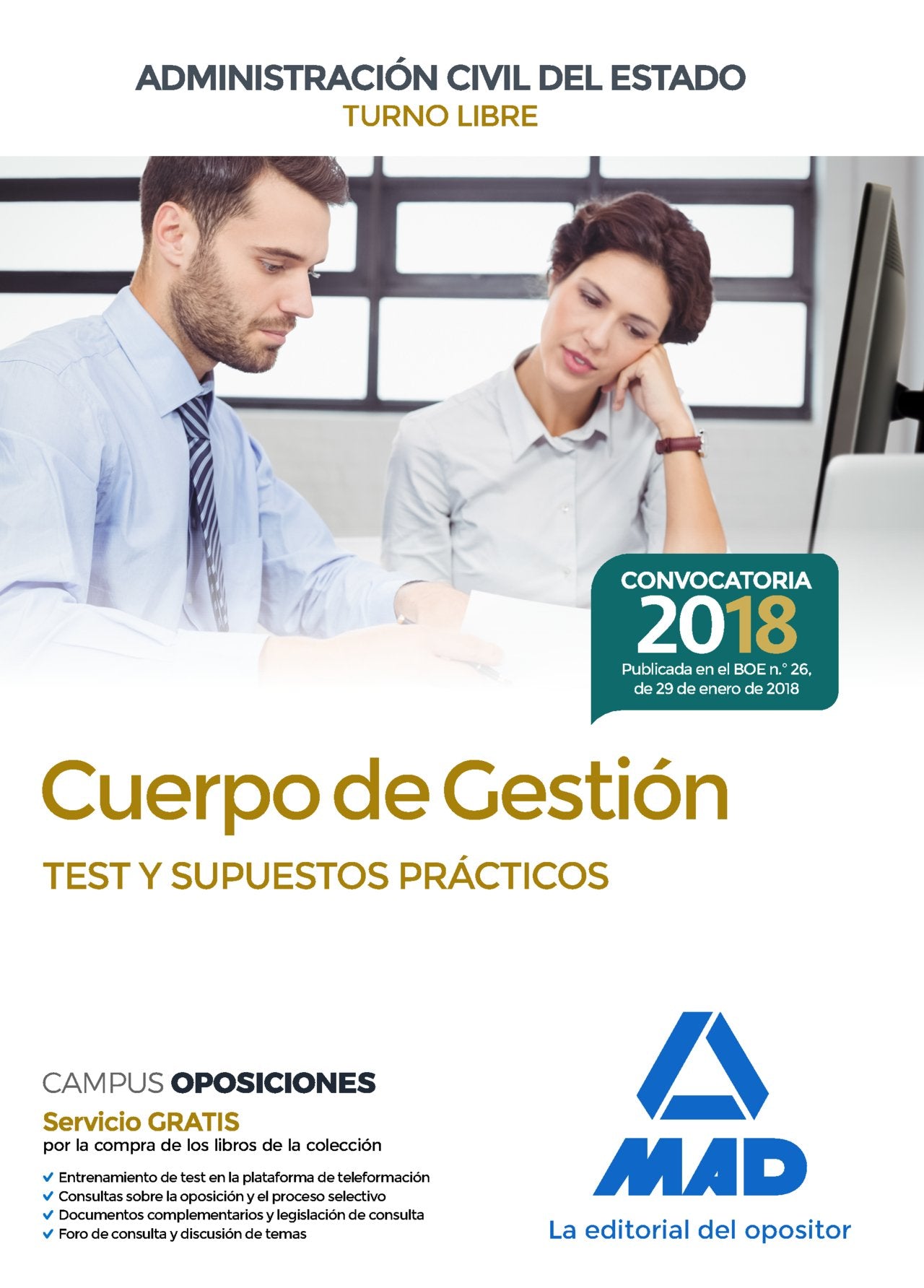 Cuerpo de Gestión de la Administración Civil del Estado (Turno Libre). Test y supuestos prácticos Books