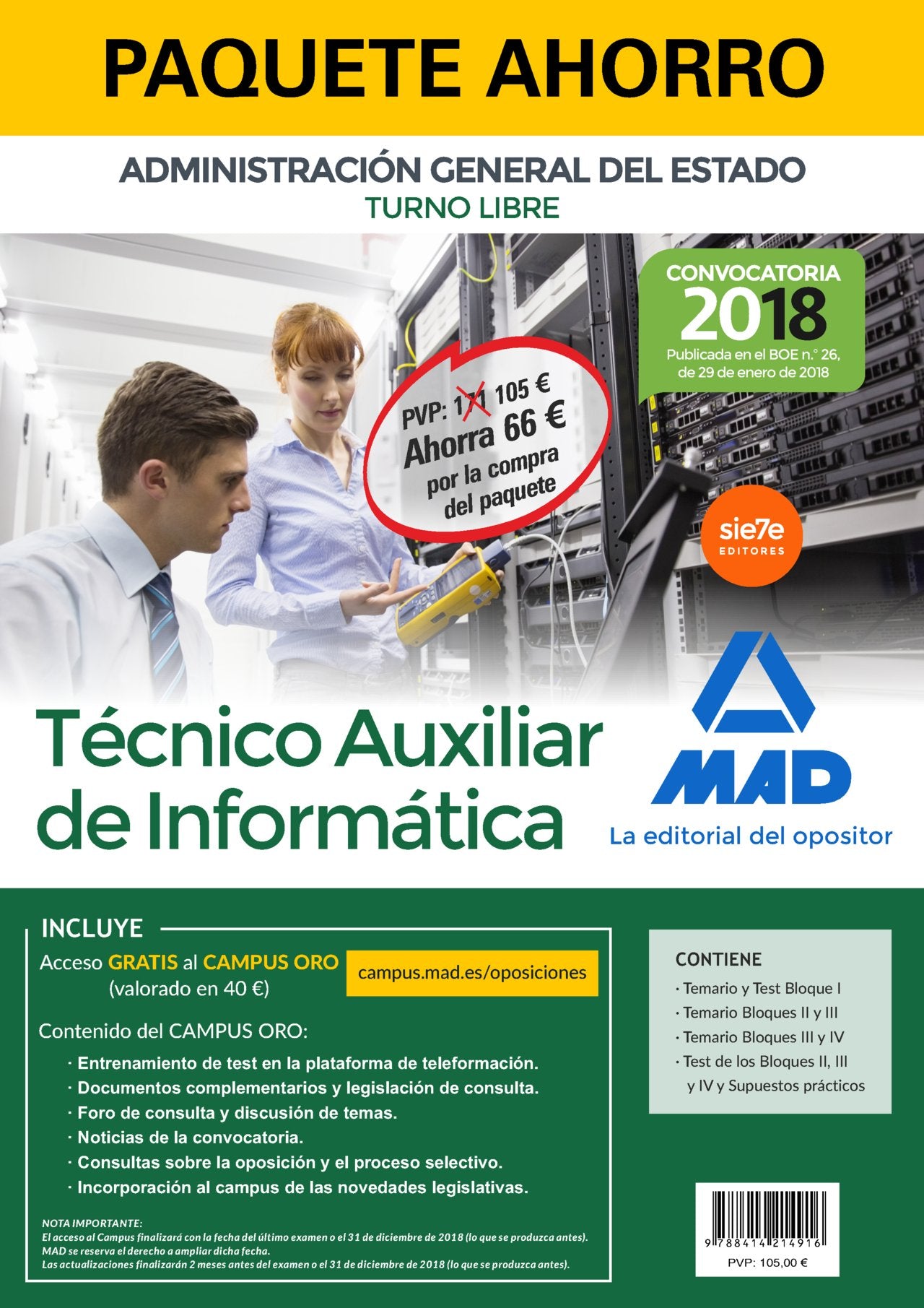 Técnico Auxiliar de Informática del Estado : Administración General del Estado, turno libre Education & Training