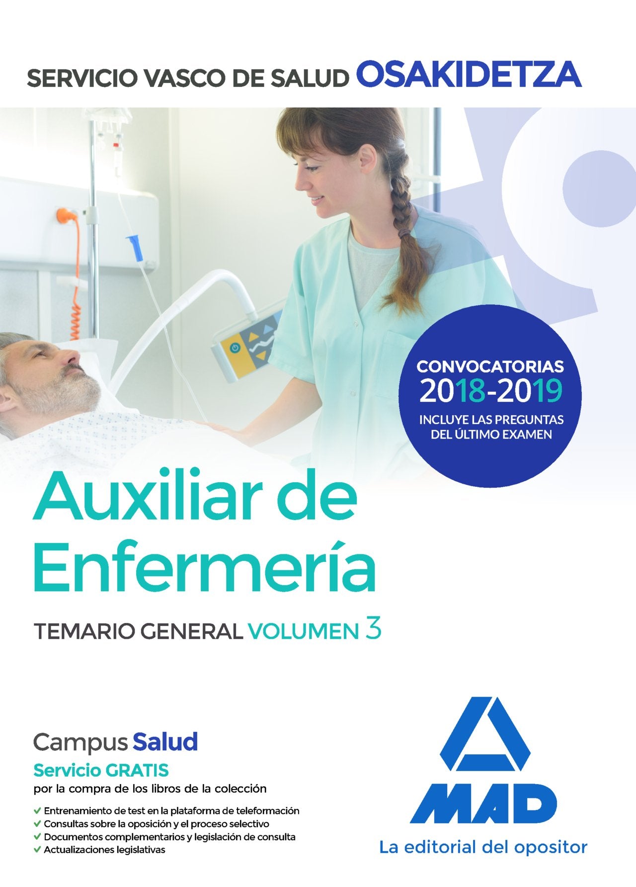 Auxiliar de Enfermería de Osakidetza-Servicio Vasco de Salud. Temario General Volumen 3 Books