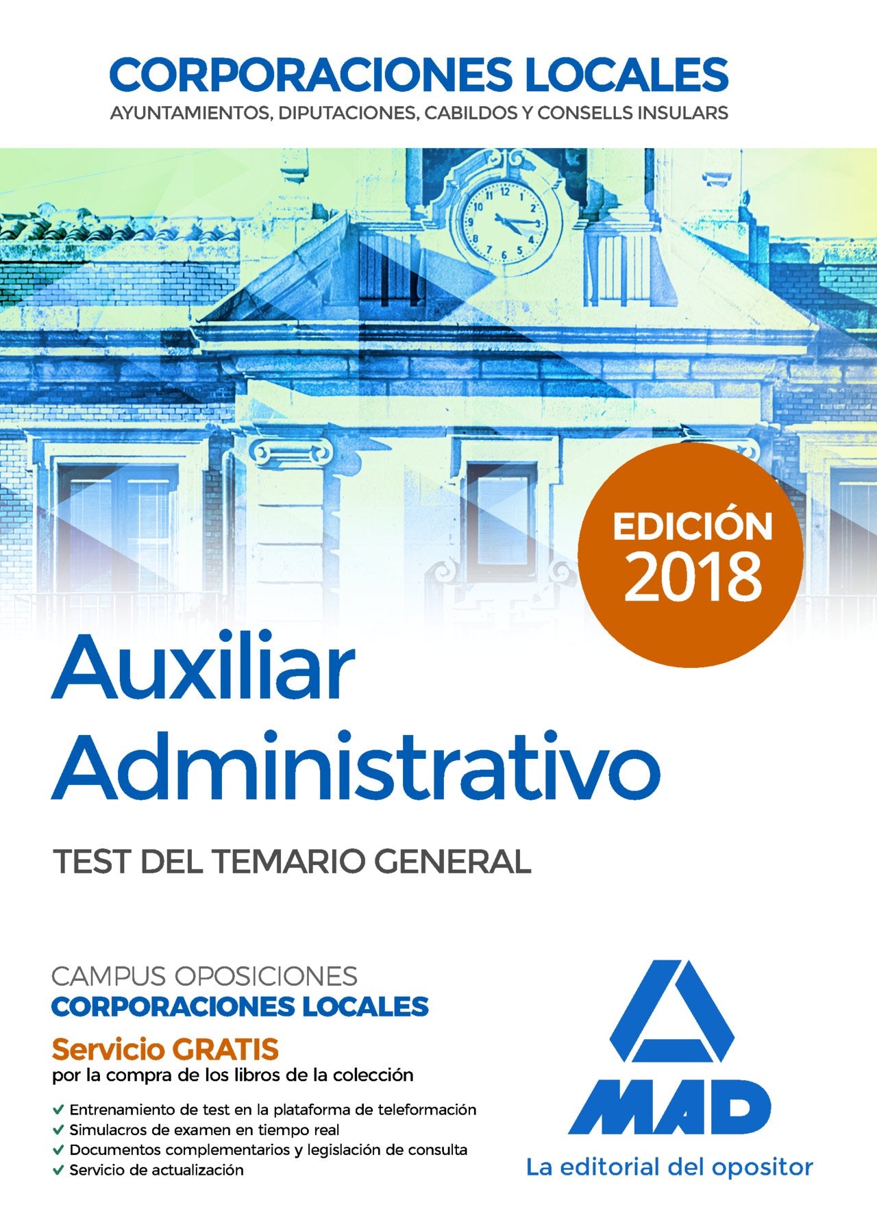 Auxiliar Administrativo de Corporaciones Locales. Test del Temario General book