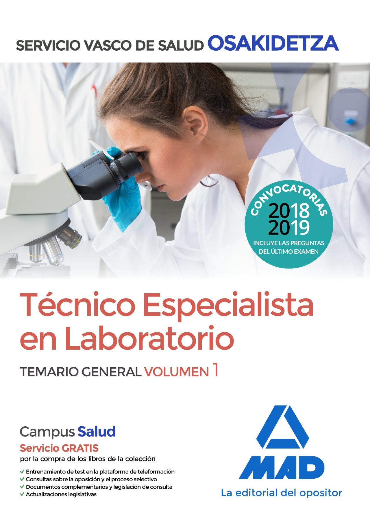 Técnico Especialista en Laboratorio de Osakidetza-Servicio Vasco de Salud. Temario General Volumen 1 Books