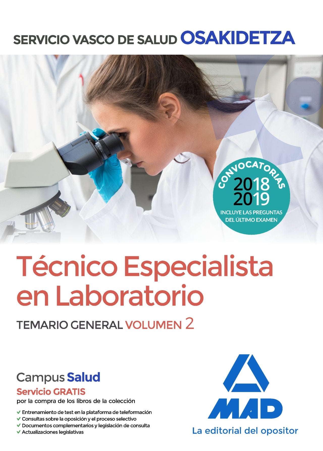 Técnico Especialista en Laboratorio de Osakidetza-Servicio Vasco de Salud. Temario General Volumen 2 Books