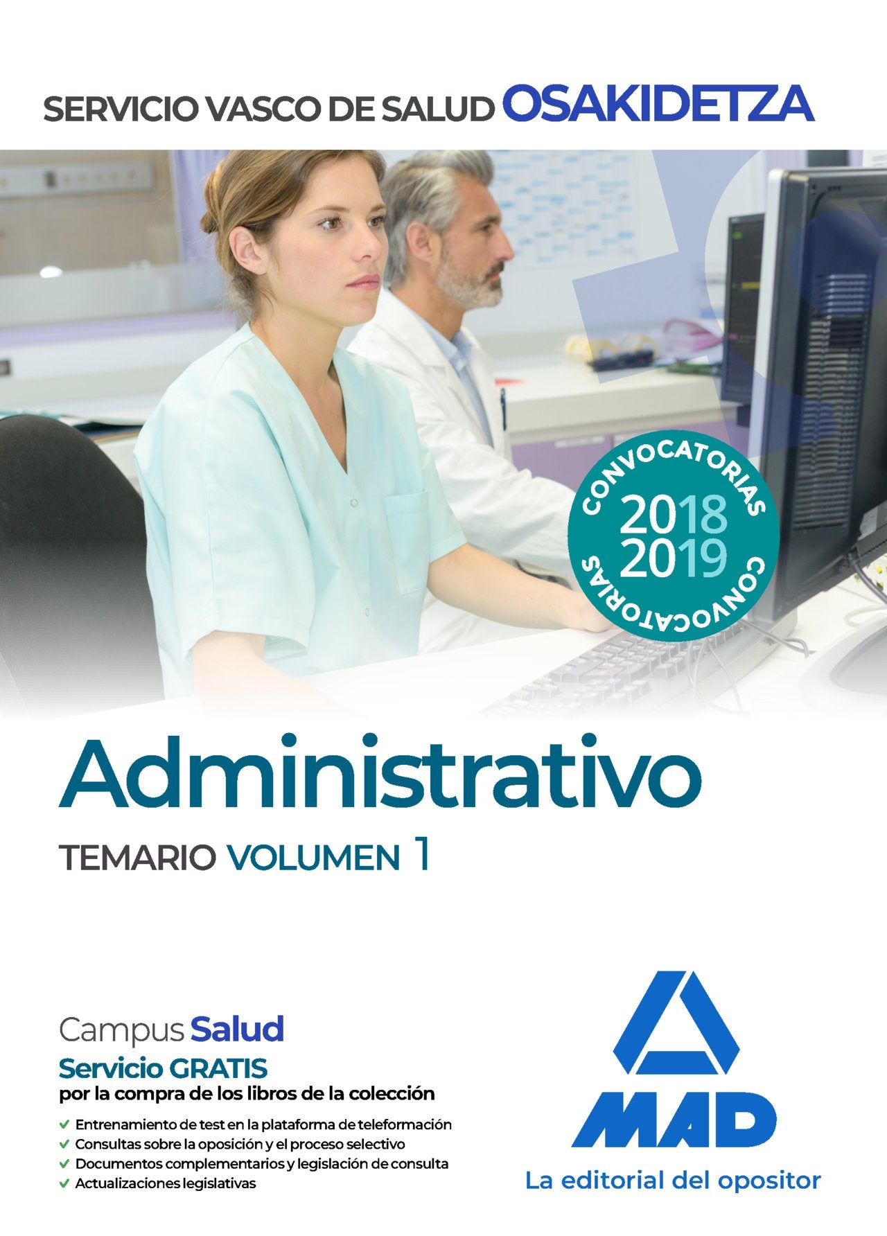Administrativos del Servicio Vasco de Salud-Osakidetza. Temario volumen 1 Books