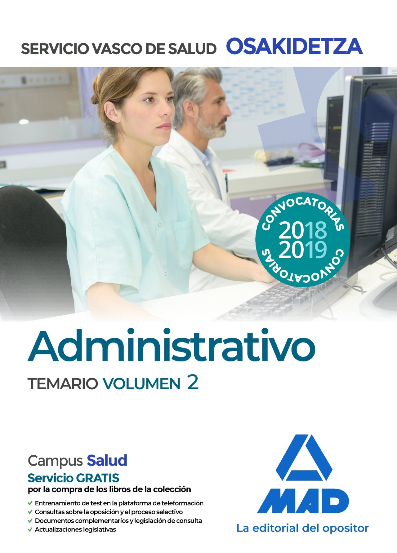 Administrativos del Servicio Vasco de Salud-Osakidetza. Temario volumen 2 Books