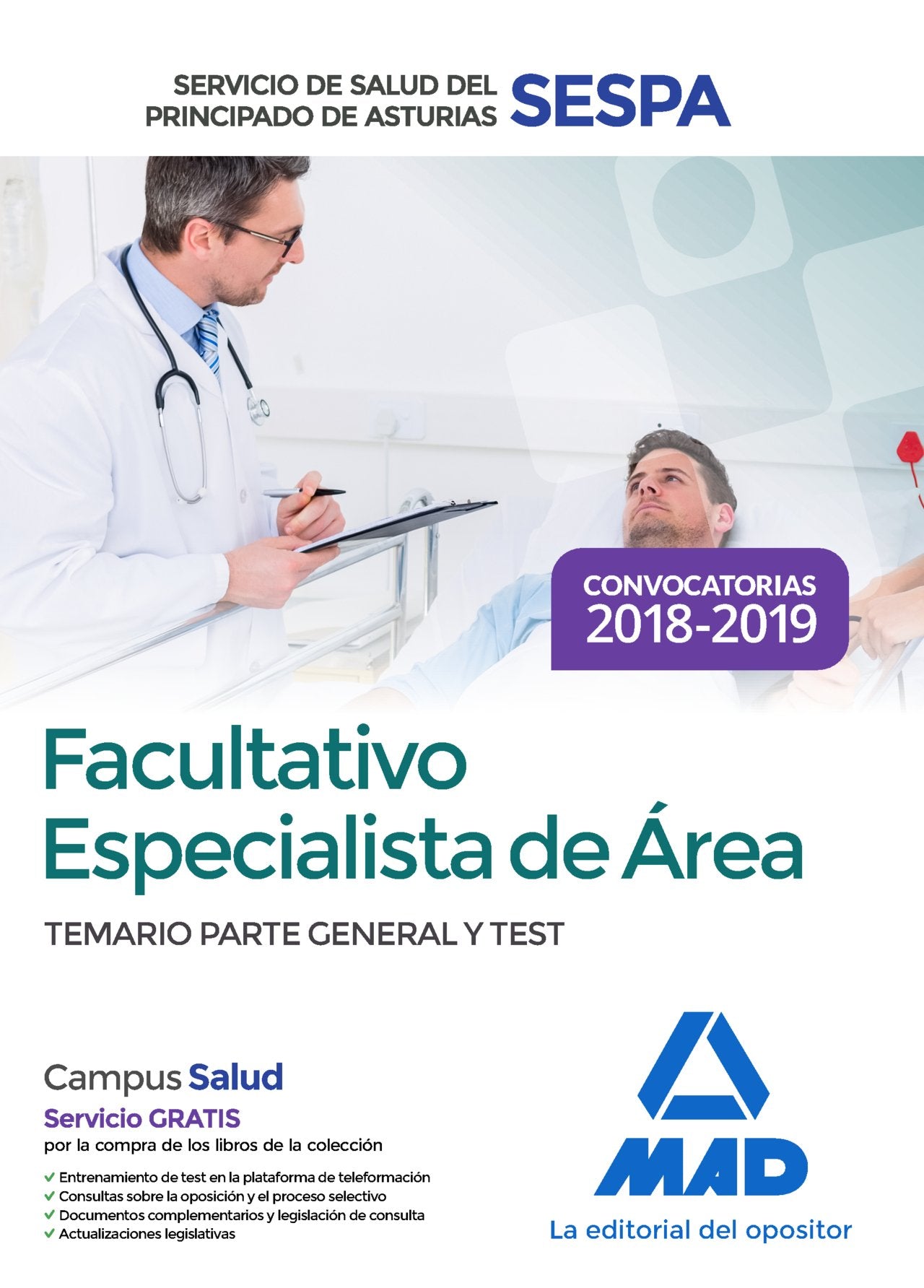 Facultativos Especialistas de Área del Servicio de Salud del Principado de Asturias. Temario parte general y test Books