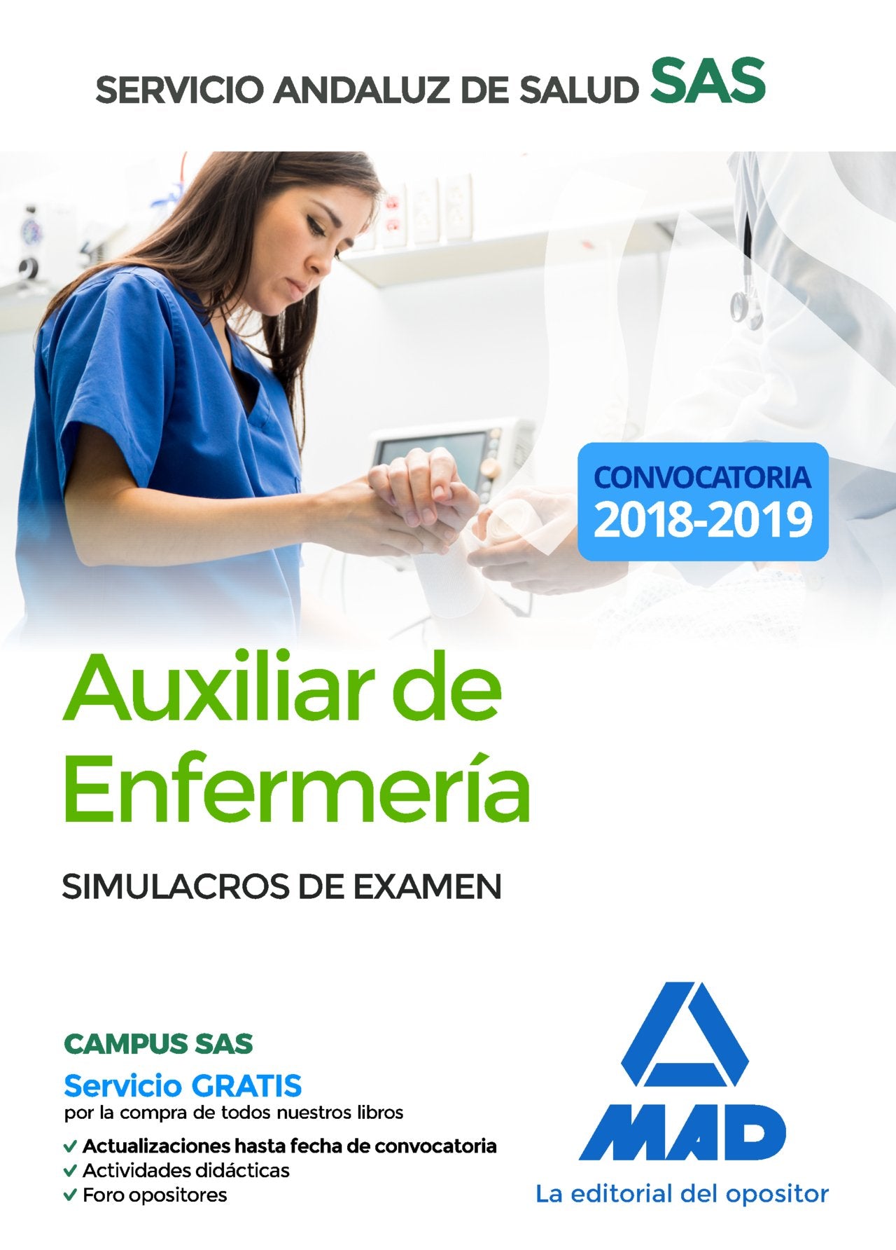 Auxiliar Enfermería del Servicio Andaluz de Salud. Simulacros de examen Books