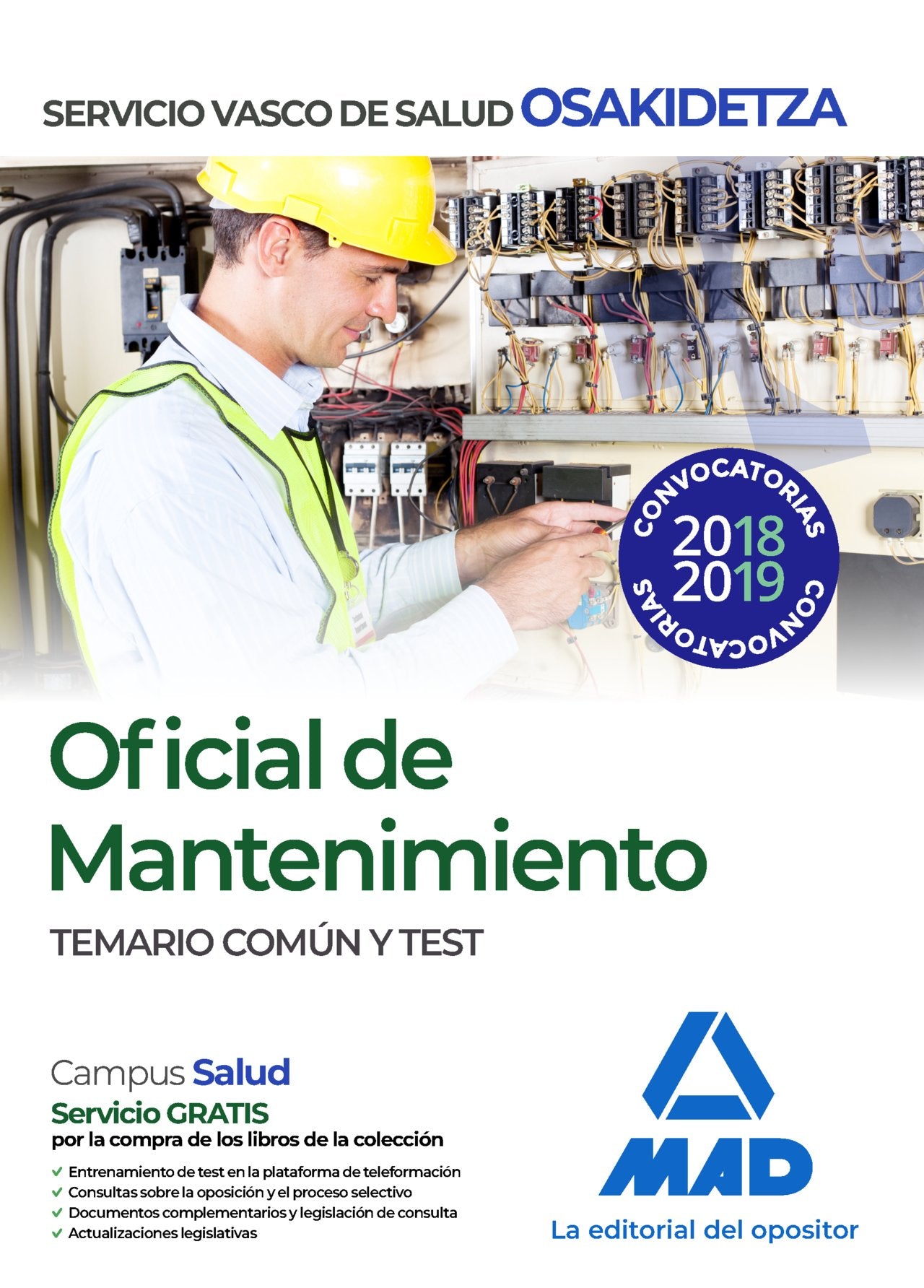 Oficial de Mantenimiento de Osakidetza-Servicio Vasco de Salud. Temario común y test Books