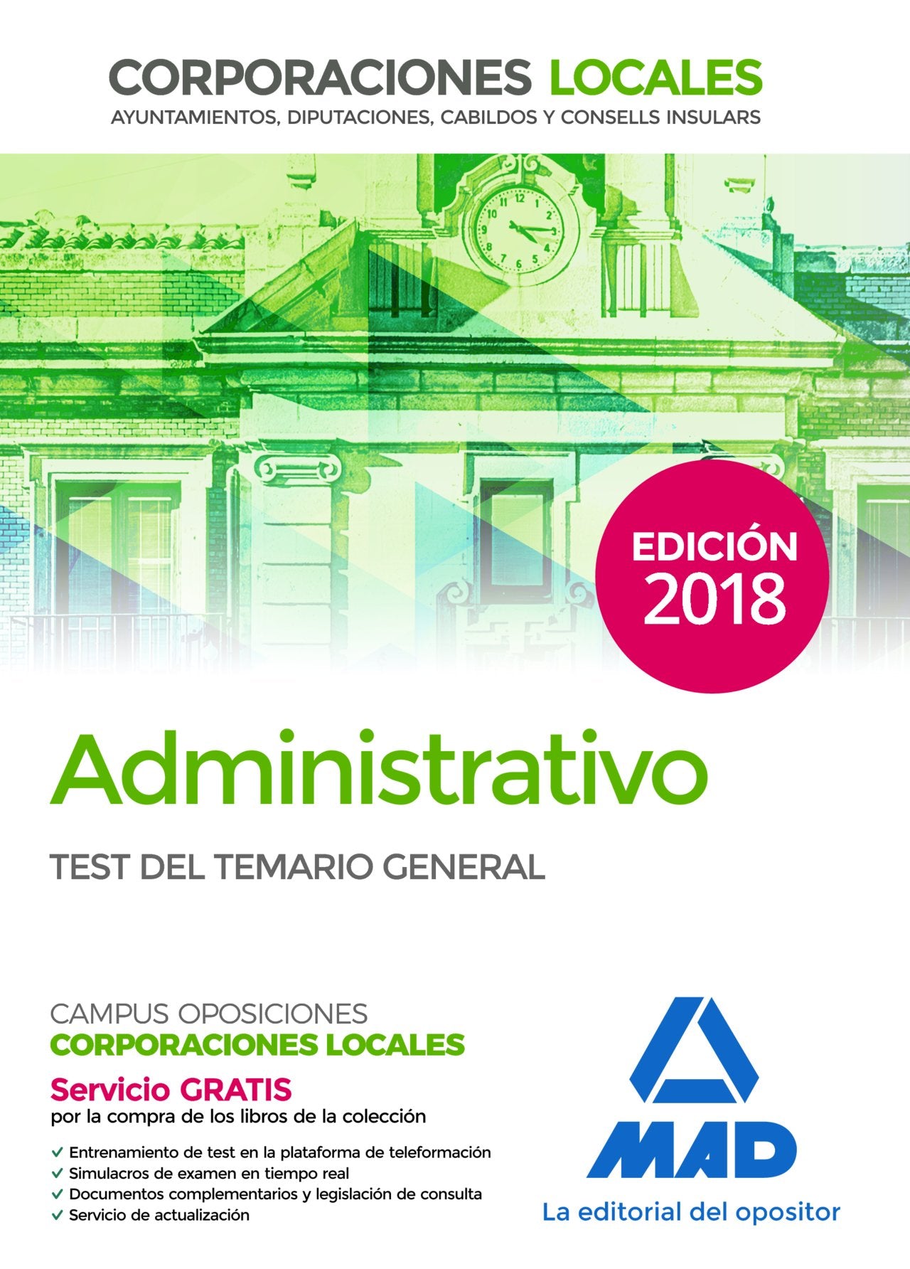 Administrativo de las Corporaciones Locales. Test del Temario General Books