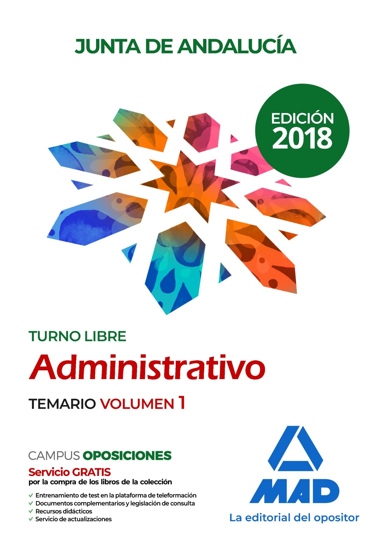Administrativos de la Junta de Andalucía. Turno Libre. Temario: Administrativo : Junta de Andalucía, turno libre. Temario Education & Training