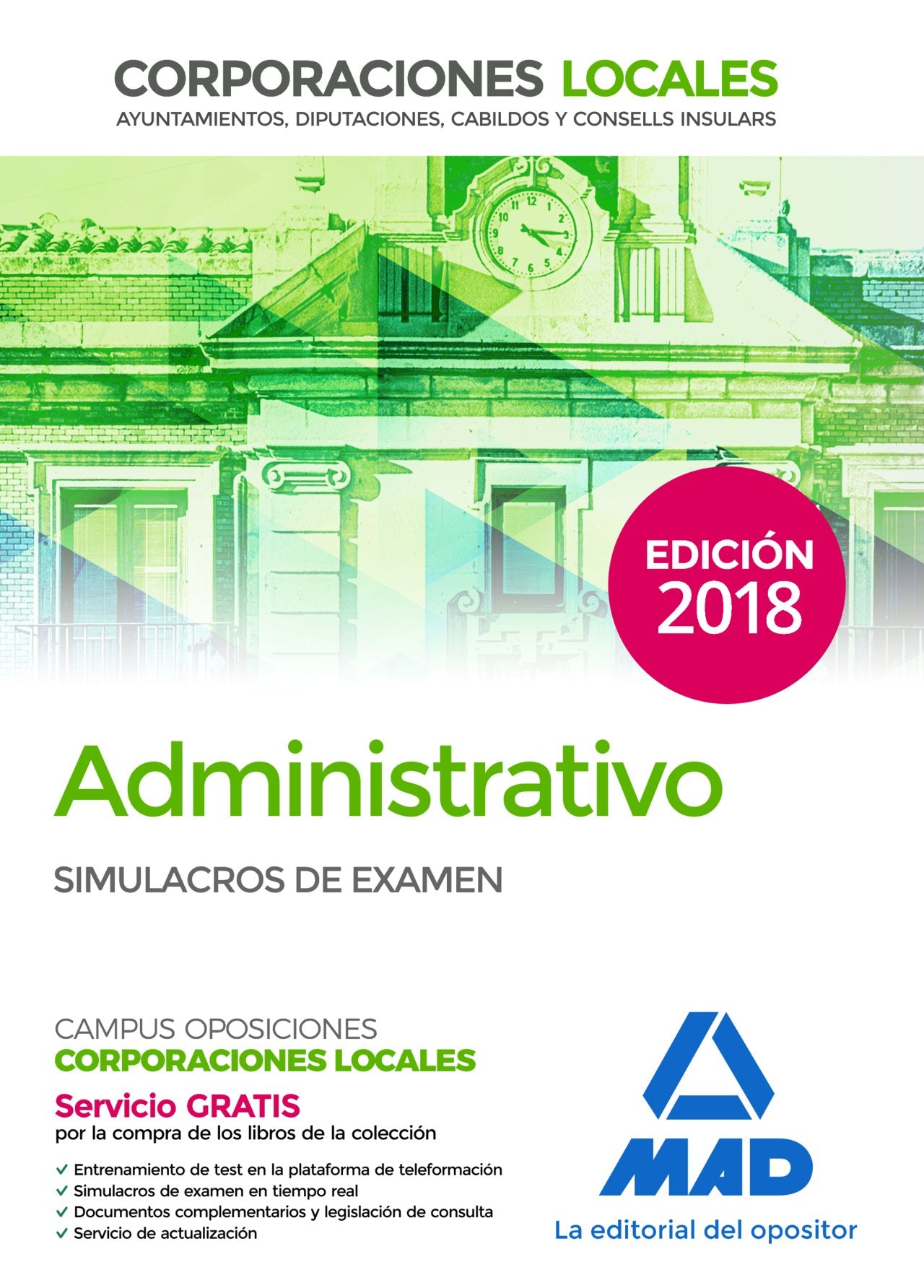 Administrativo de las Corporaciones Locales. Simulacros de Examen Books