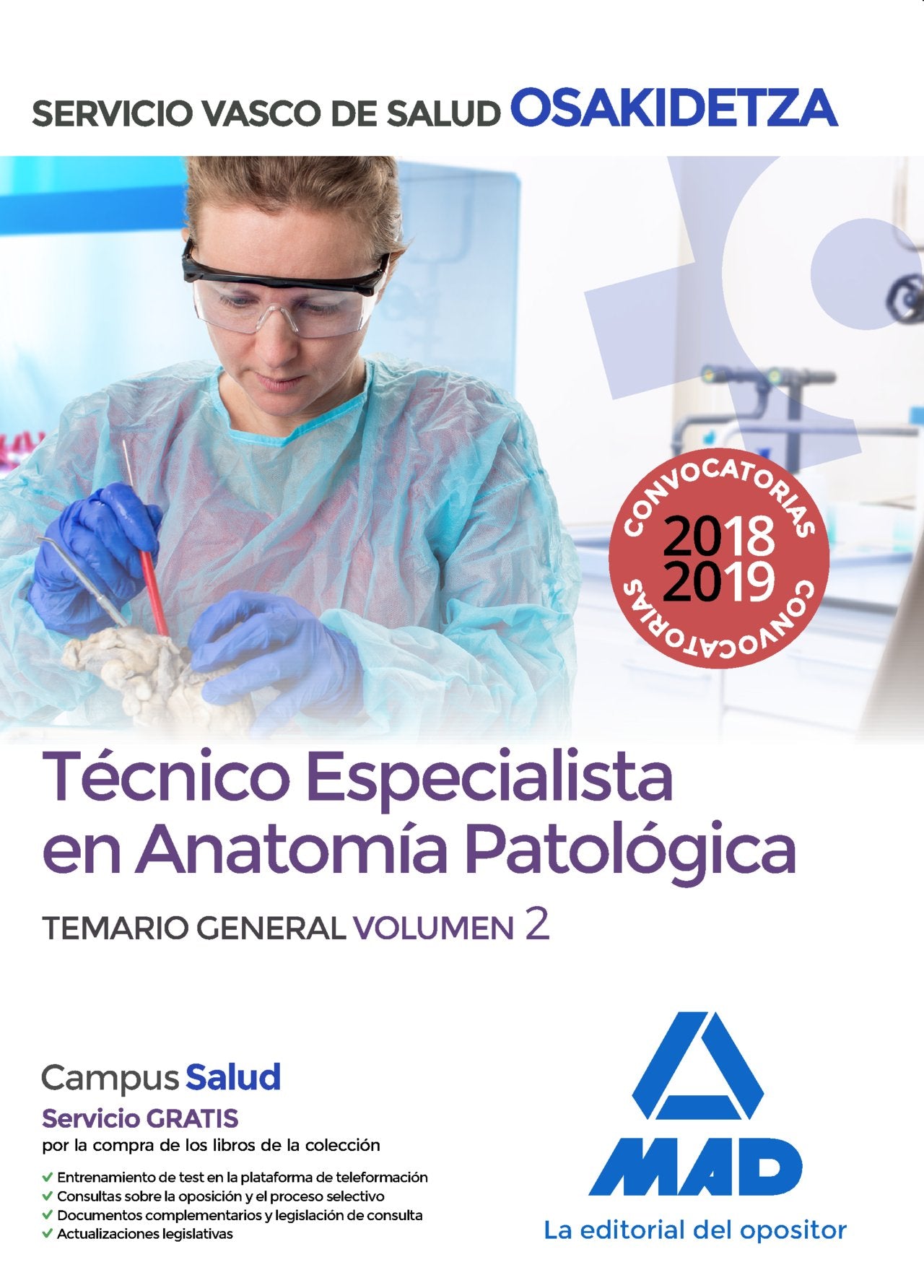 Técnico Especialista en Anatomía Patológica del Servicio Vasco de Salud-Osakidetza. Temario general Volumen 2 Books