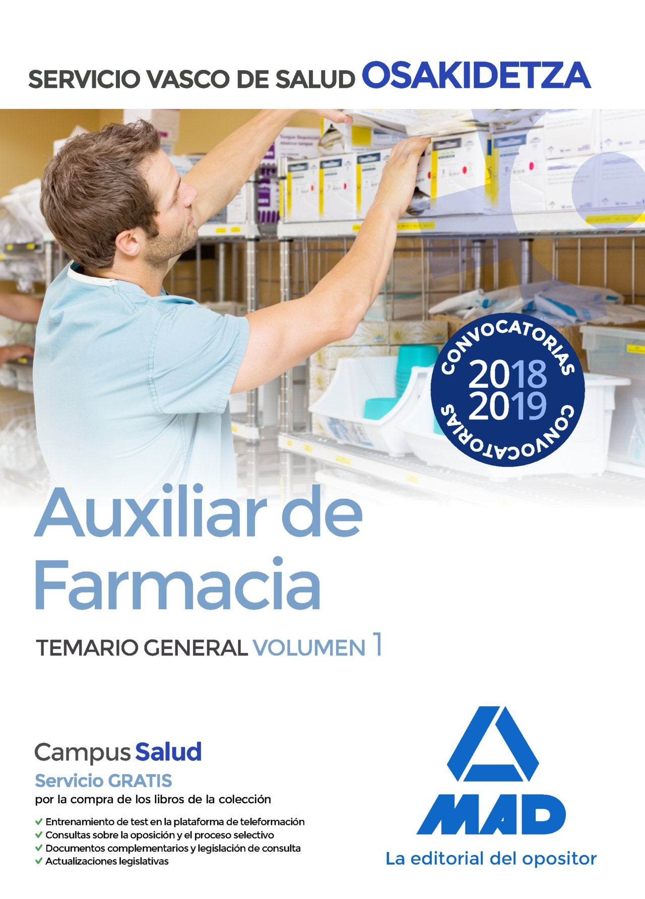 Auxiliar de Farmacia de Osakidetza-Servicio Vasco de Salud. Temario General Volumen 1 Books