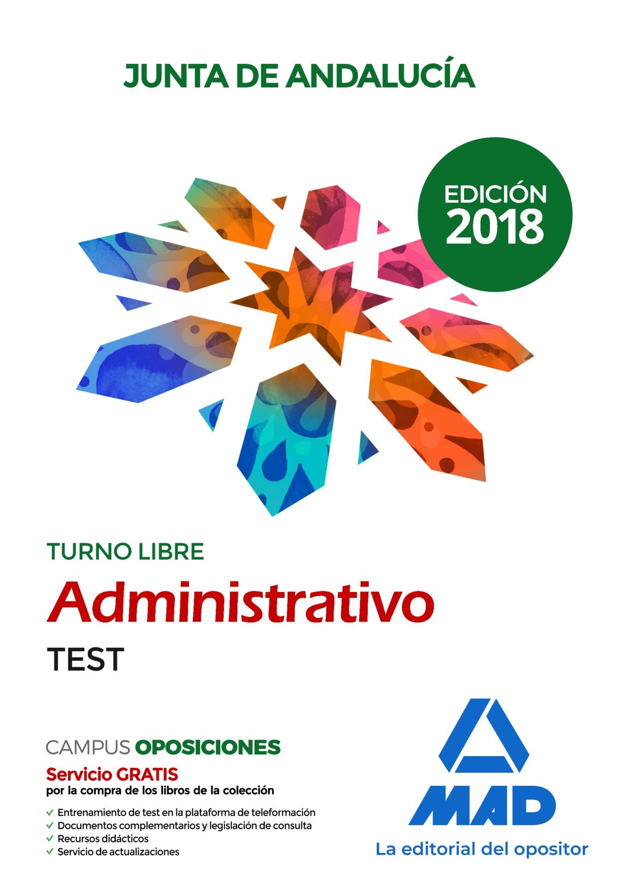 Administrativo de la Junta de Andalucía Turno Libre. Test Books