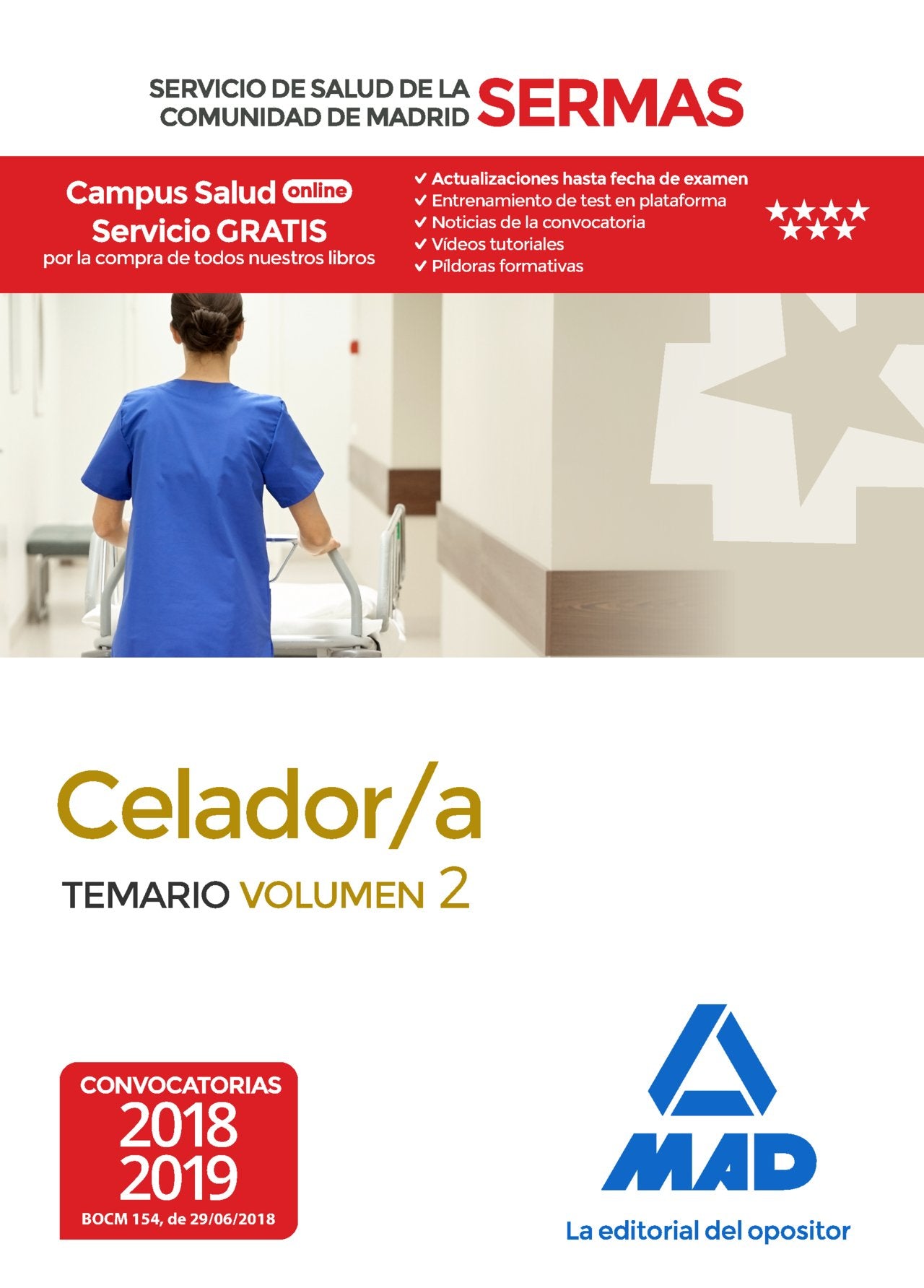 Celador/a del Servicio de Salud de la Comunidad de Madrid. Temario: Celador-a : Servicio de Salud de la Comunidad de Madrid. Temario Education & Training