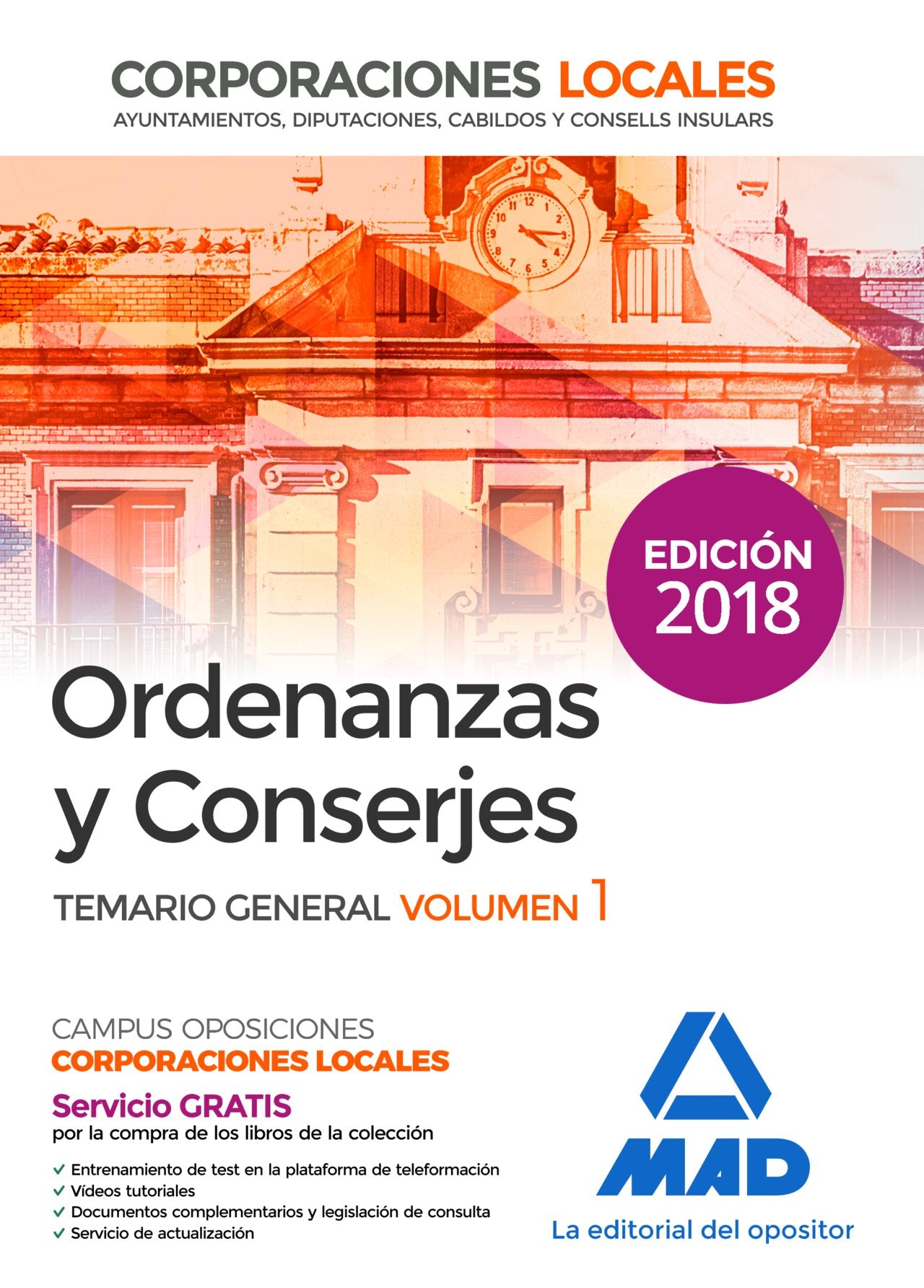 Ordenanzas y Conserjes de Corporaciones Locales. Temario general volumen 1 Books