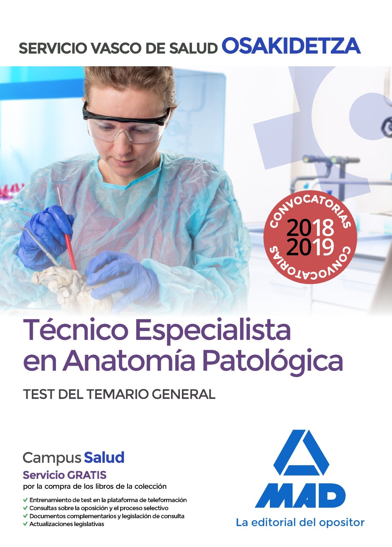 Técnico Especialista en Anatomía Patológica del Servicio Vasco de Salud-Osakidetza. Test temario general Books