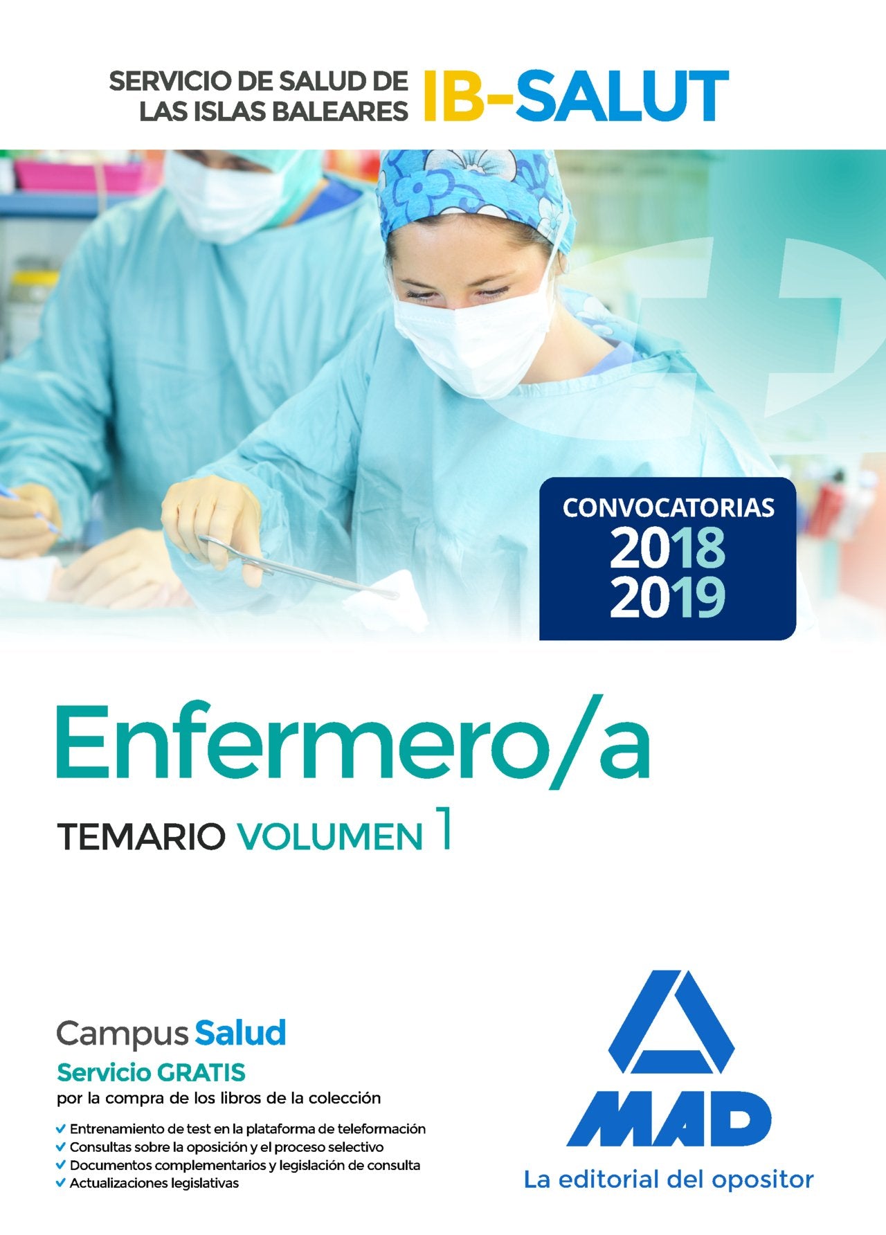 Enfermero/a del Servicio de Salud de las Illes Balears (IB-SALUT).Temario: Enfermero-a : Servicio de Salud de las Illes Balears, IB-SALUT. Temario Education & Training