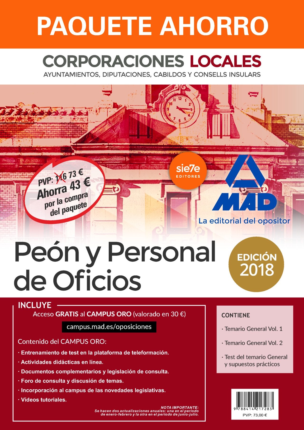 Paquete Ahorro Peón y Personal de Oficios de Corporaciones Locales. Ahorro de 43 € (incluye Temario General volúmenes 1 y 2; Test y Supuestos Prácticos; acceso gratis a Campus Oro) Books