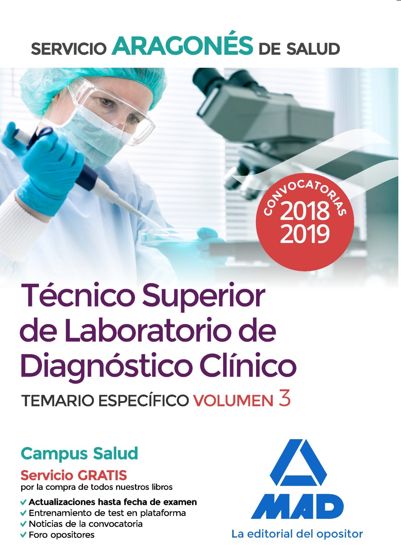 Técnico Superior de Laboratorio de Diagnóstico Clínico del Servicio Aragonés de Salud. Temario específico volumen 3 Books